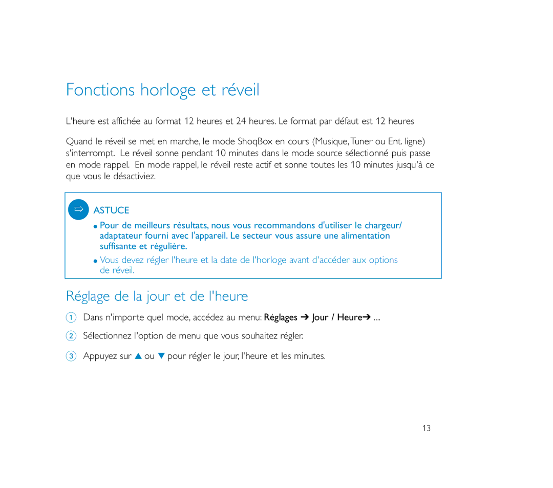 Philips PSS100 user manual Fonctions horloge et réveil, Réglage de la jour et de lheure 