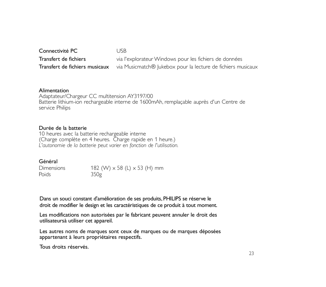 Philips PSS100 user manual Connectivité PC, Transfert de fichiers, Général Dimensions, Poids 350g 