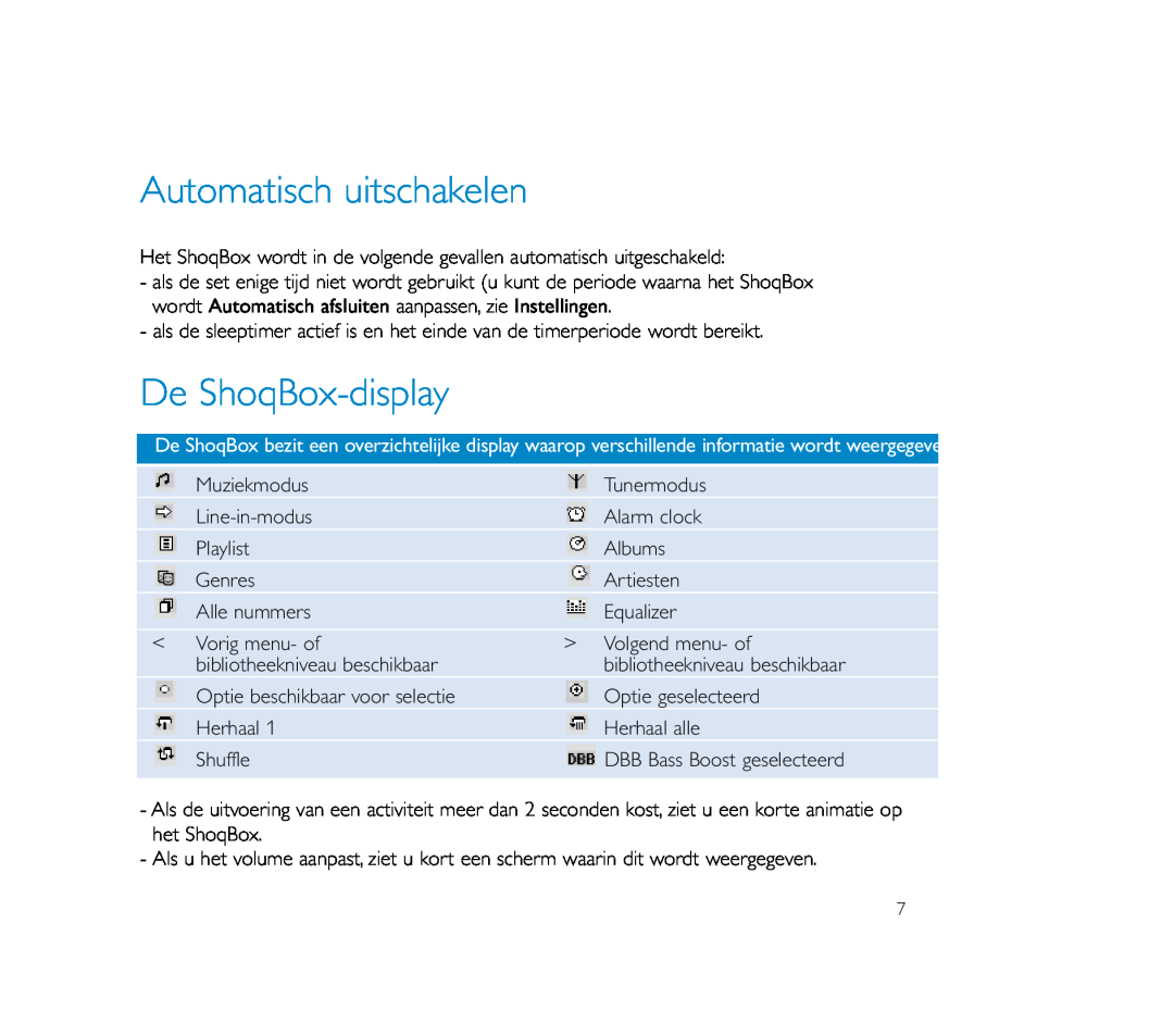 Philips PSS100 user manual Automatisch uitschakelen, De ShoqBox-display 