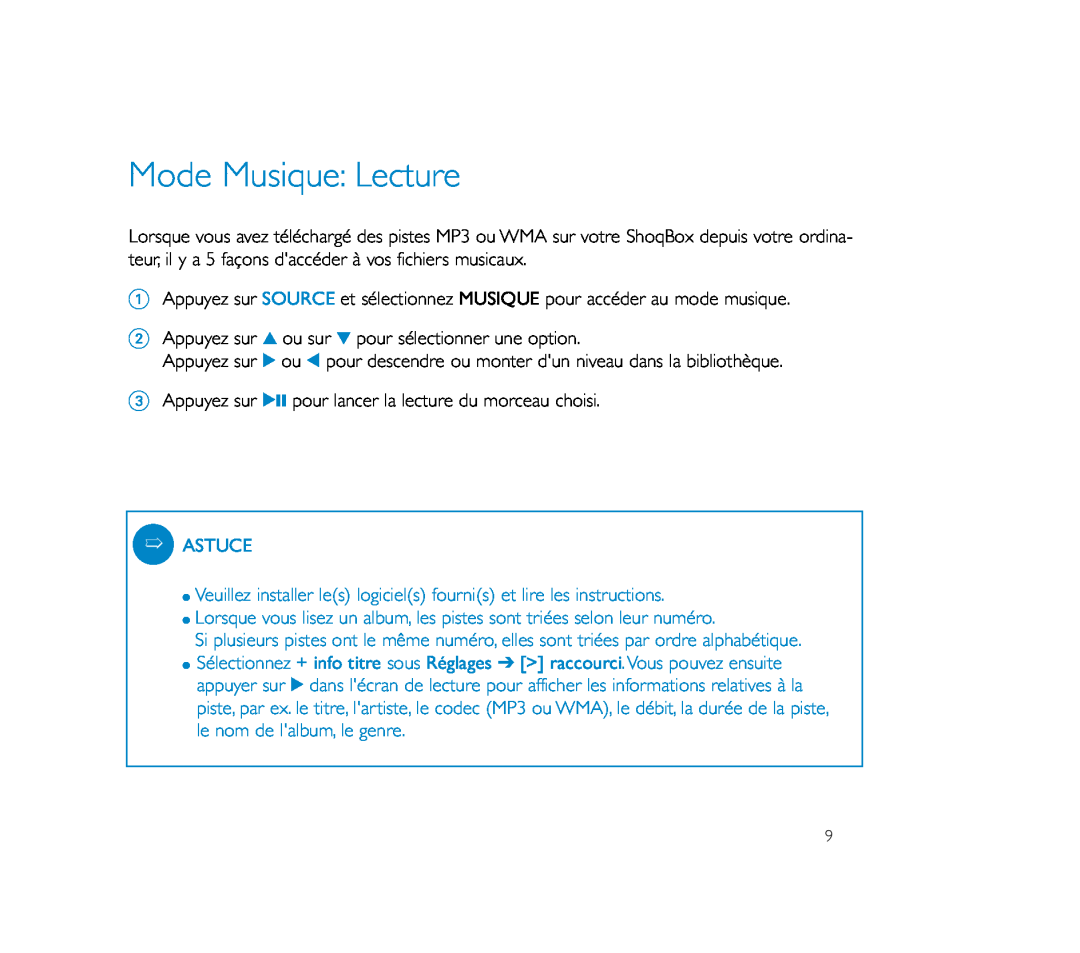 Philips PSS100 user manual Mode Musique Lecture 
