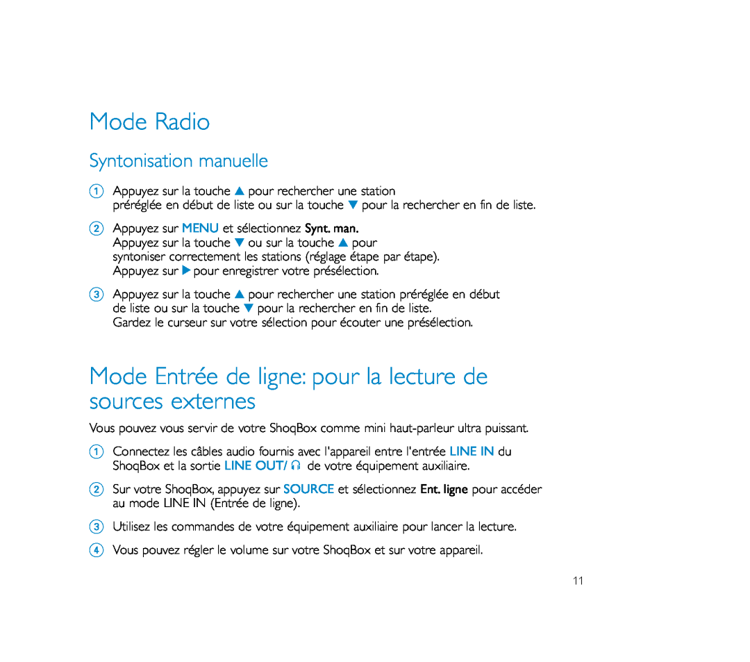 Philips PSS100 user manual Syntonisation manuelle, Mode Radio 