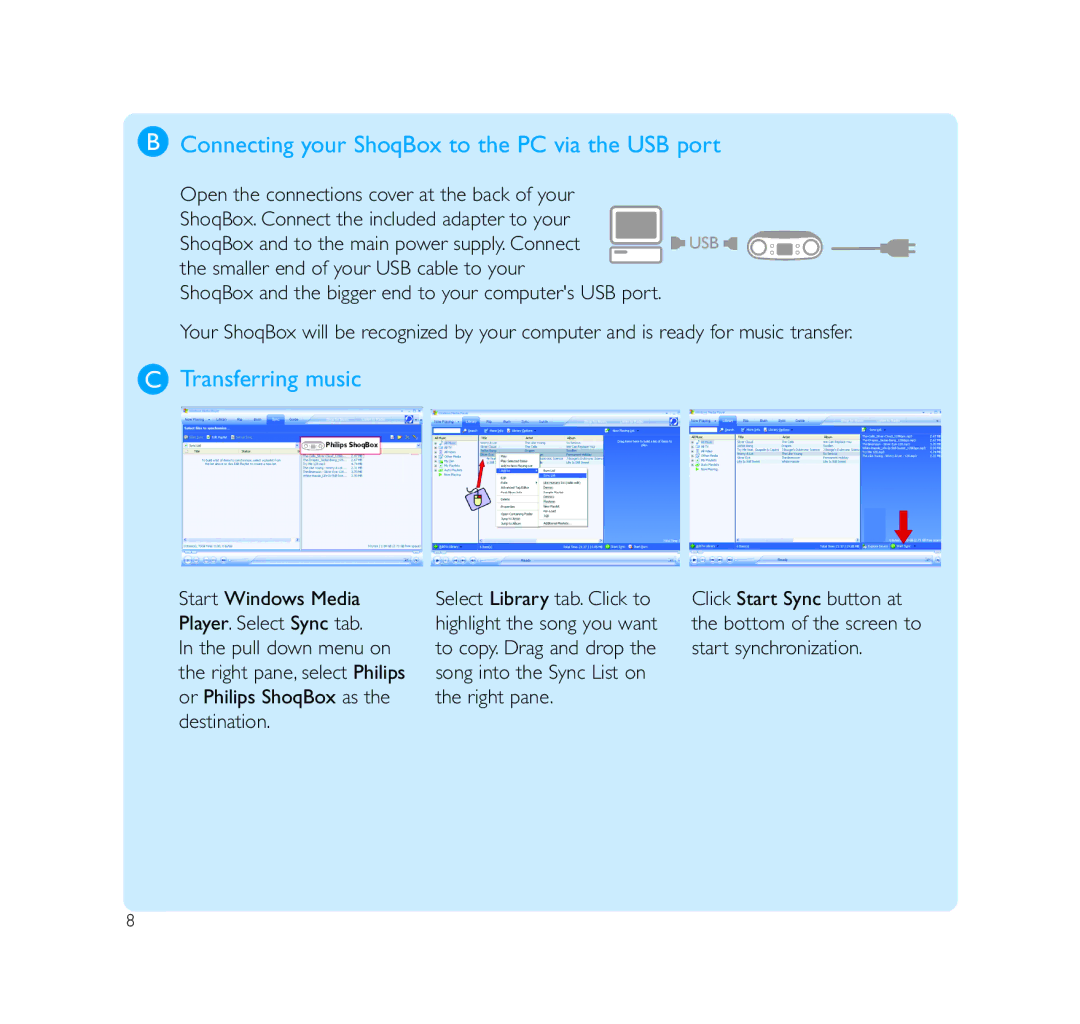 Philips PSS231 quick start Connecting your ShoqBox to the PC via the USB port, Transferring music 