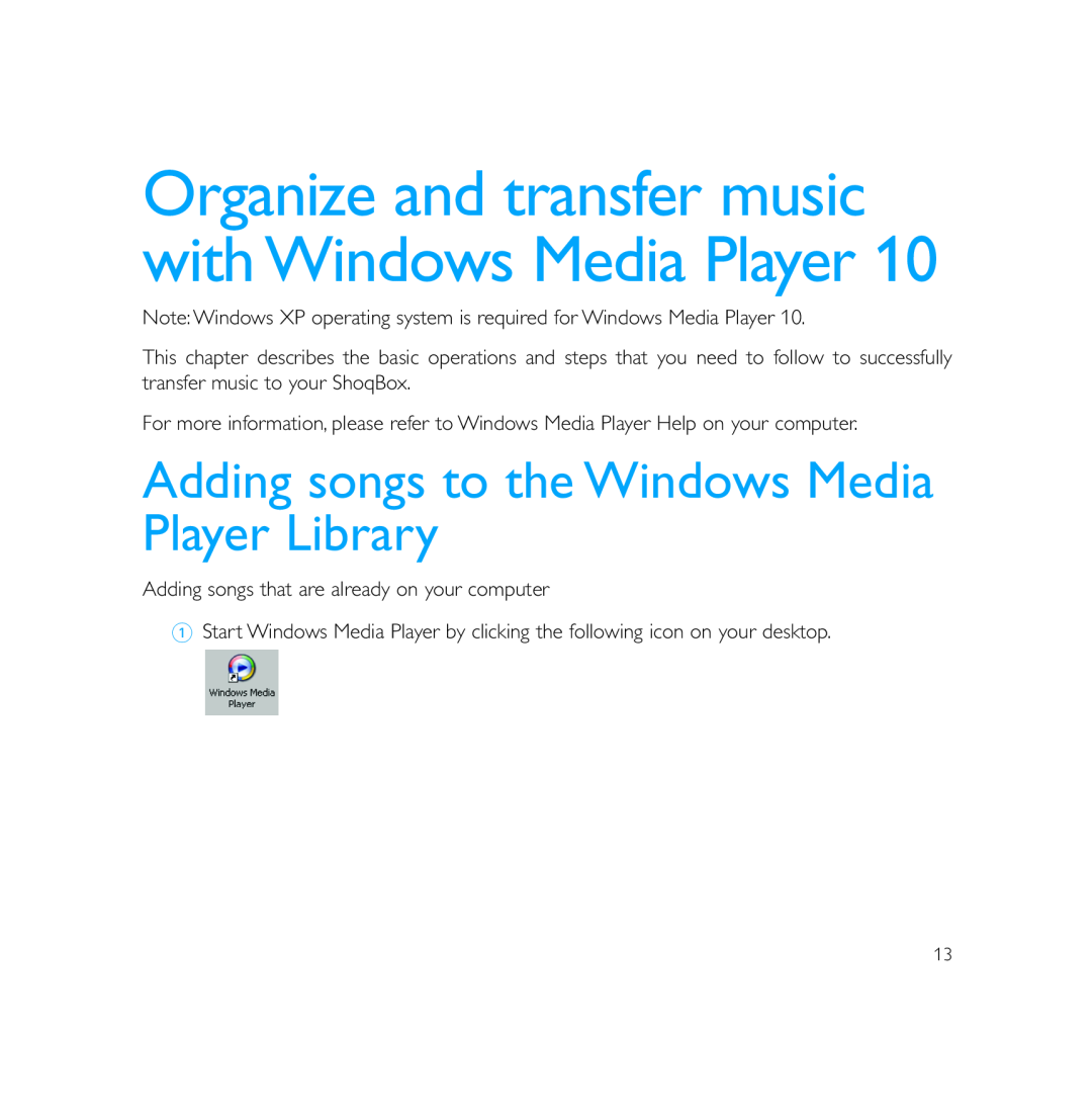 Philips PSS231 user manual Adding songs to the Windows Media Player Library 
