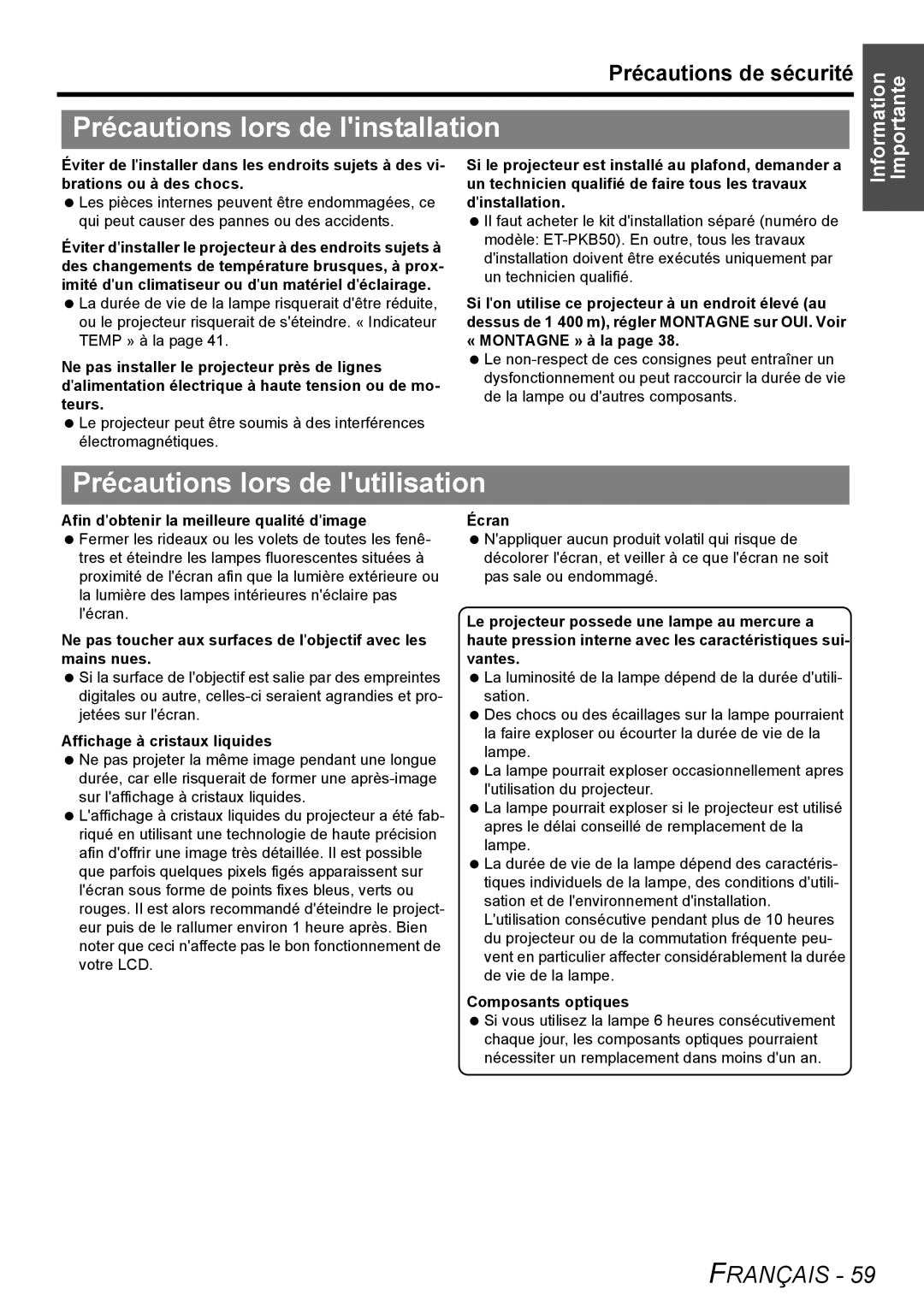 Philips PT-LB51SU manual Précautions lors de linstallation, Précautions lors de lutilisation, Affichage à cristaux liquides 