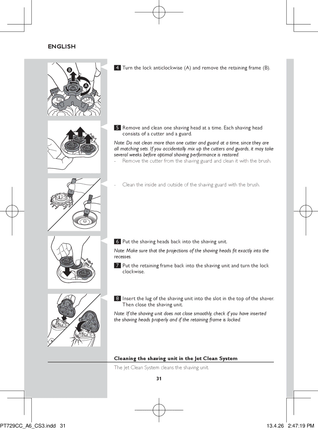 Philips pt729cc manual Cleaning the shaving unit in the Jet Clean system 