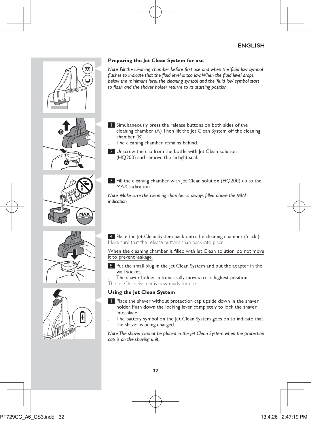 Philips pt729cc manual Preparing the Jet Clean system for use, Using the Jet Clean system 