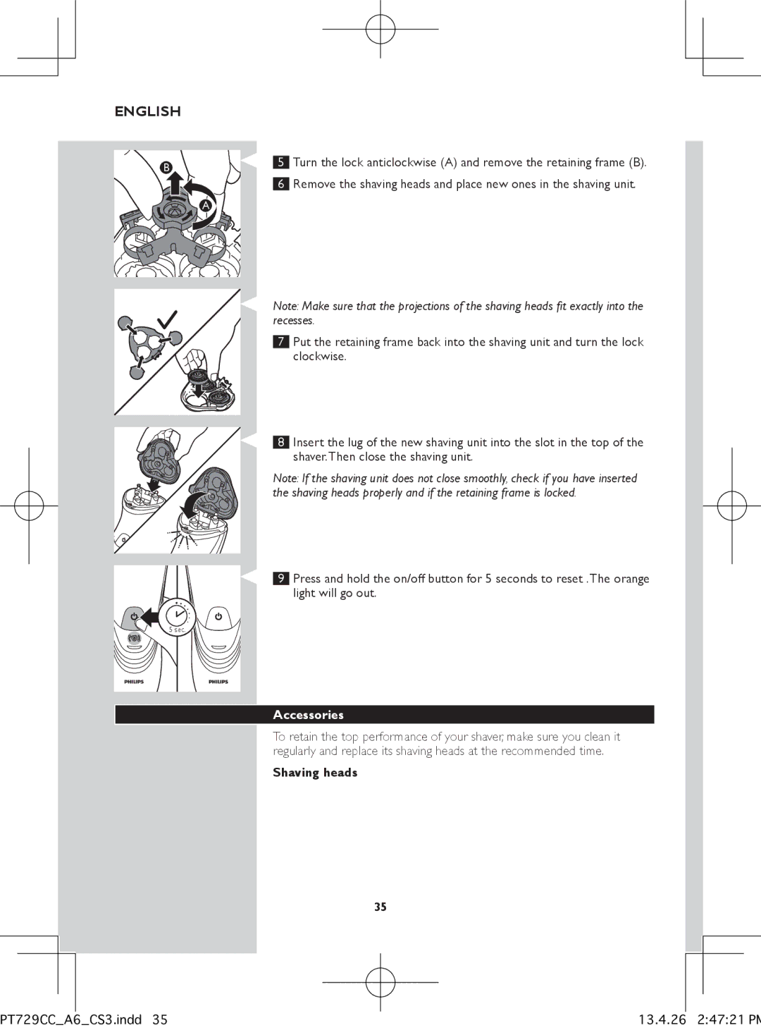 Philips pt729cc manual Accessories, Shaving heads 