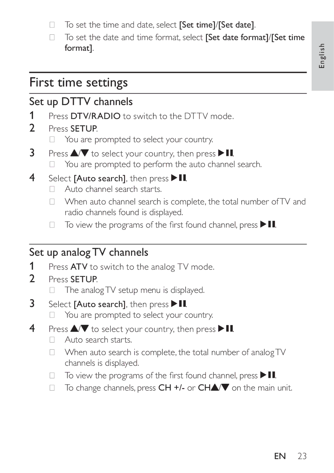 Philips PT9000/12 user manual First time settings, Set up Dttv channels, Set up analogTV channels 