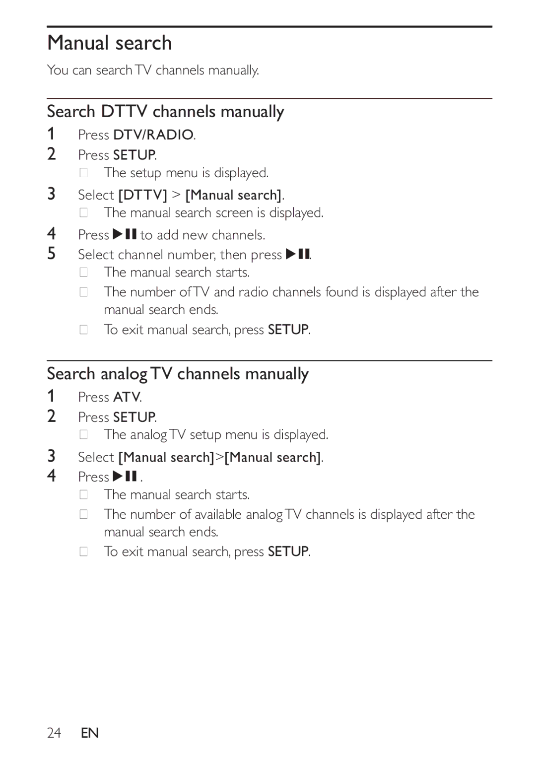 Philips PT9000/12 user manual Manual search, Search Dttv channels manually, Search analogTV channels manually 