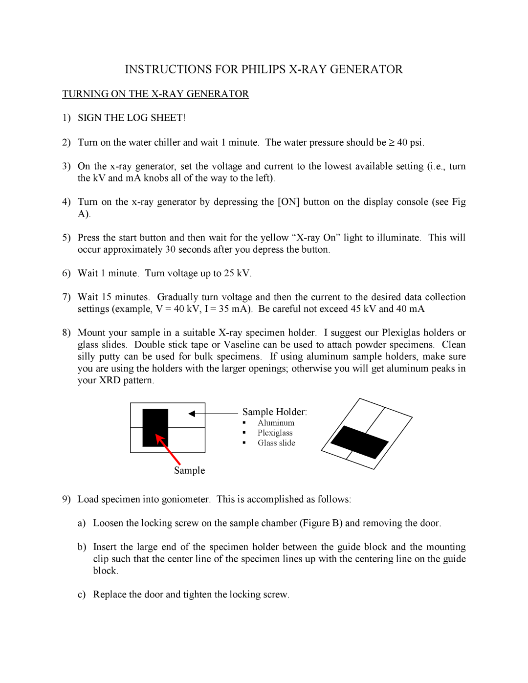 Philips PW-1710 manual Instructions for Philips X-RAY Generator, Turning on the X-RAY Generator Sign the LOG Sheet 