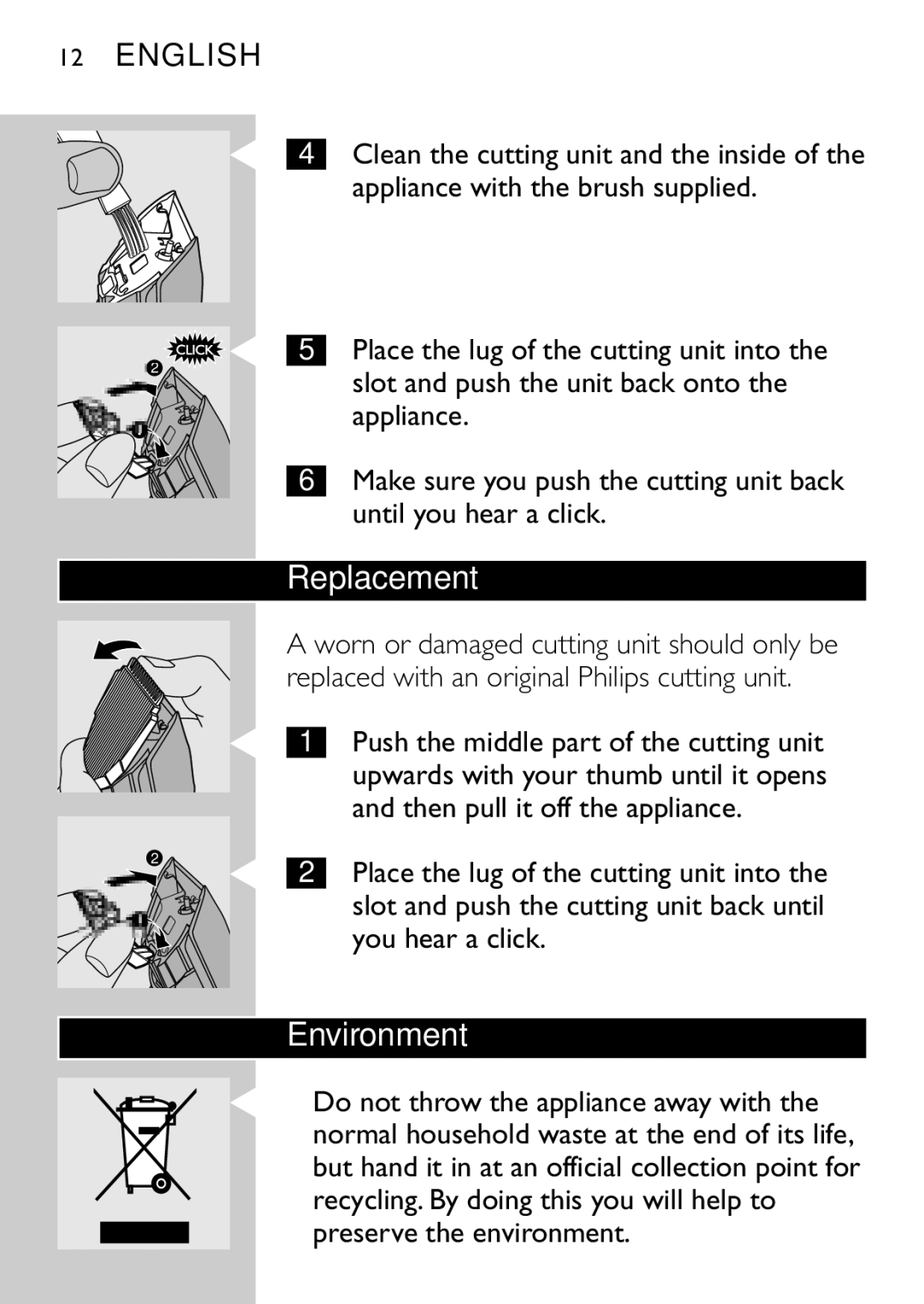 Philips QC5040 manual Replacement, Environment, Slot and push the unit back onto, Until you hear a click 