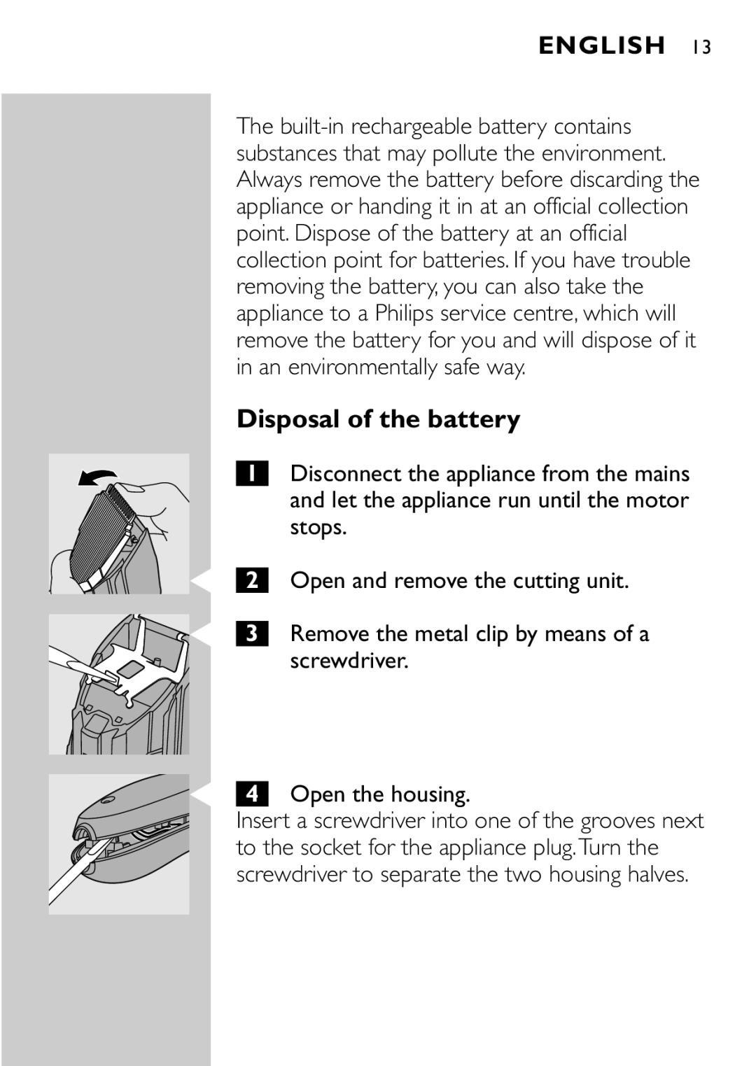 Philips QC5040 manual Disposal of the battery 