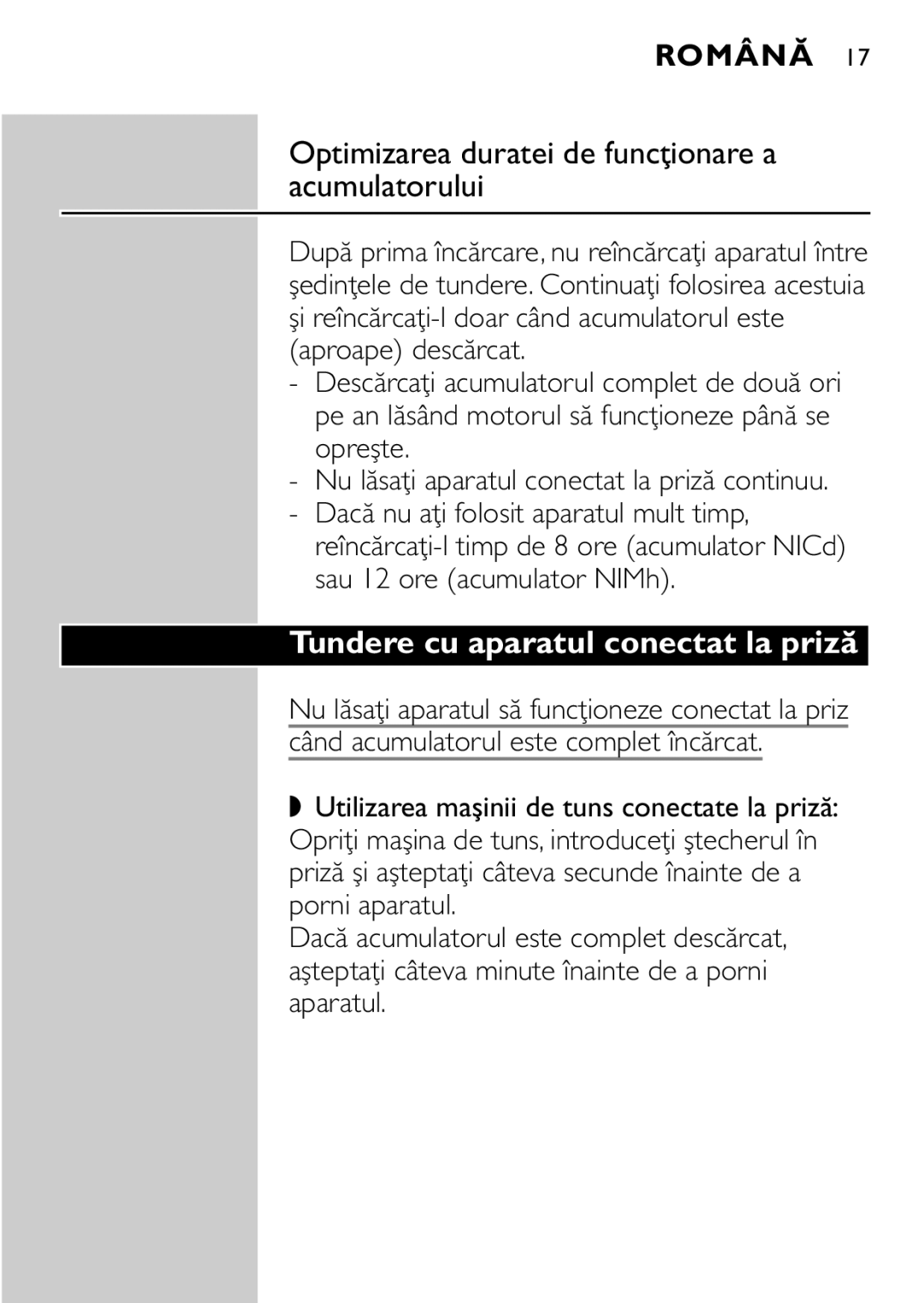 Philips QC5040 manual Tundere cu aparatul conectat la priză, Română 