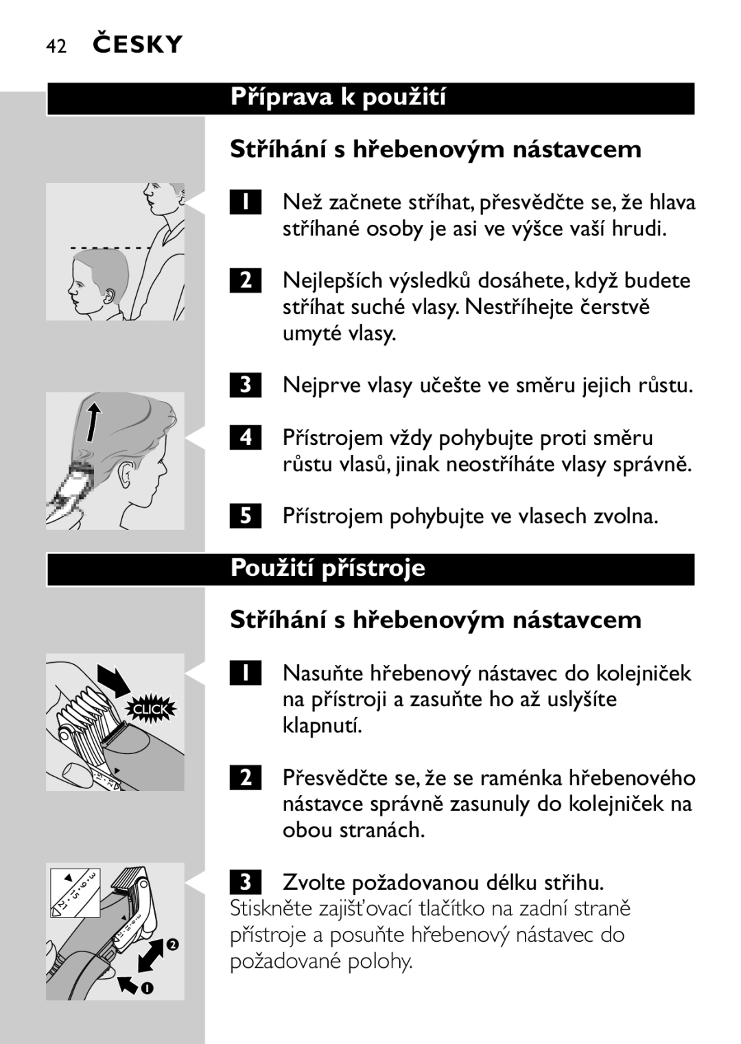 Philips QC5040 manual Příprava k použití, Stříhání s hřebenovým nástavcem, Použití přístroje, 42 Česky 