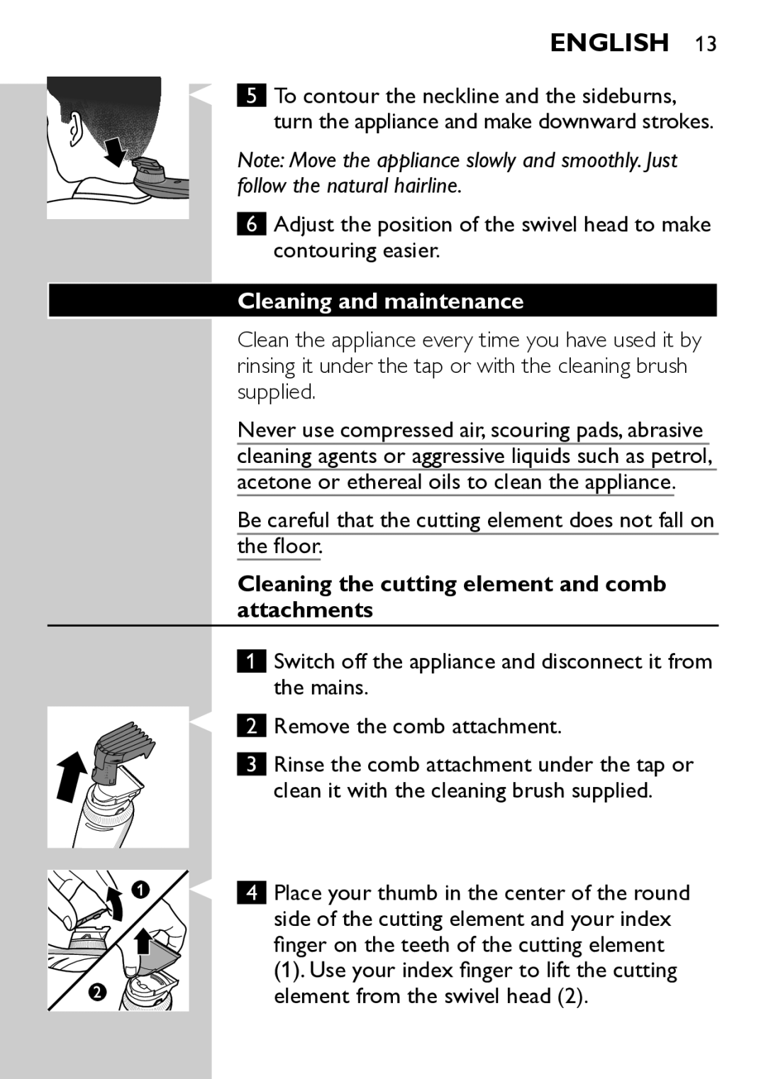 Philips QC5570 user manual Cleaning and maintenance, Cleaning the cutting element and comb attachments 