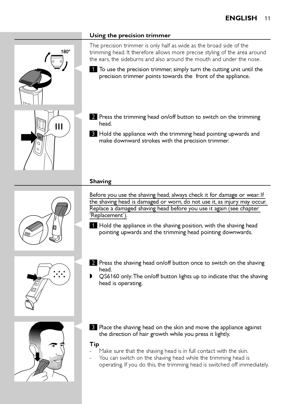 Philips QS6140 manual Using the precision trimmer, Shaving, Tip 