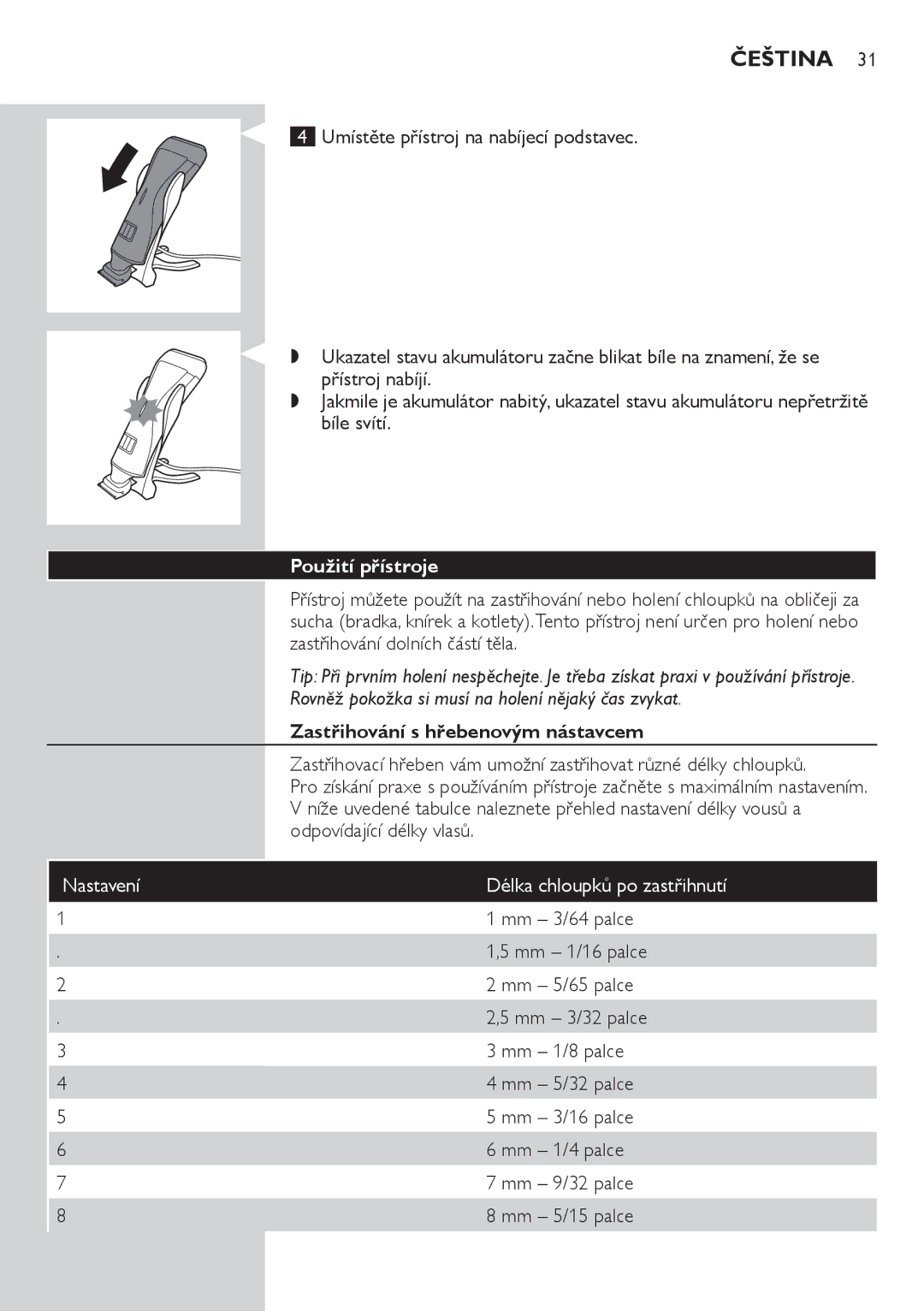 Philips QS6140 manual Čeština, Použití přístroje, Zastřihování s hřebenovým nástavcem 