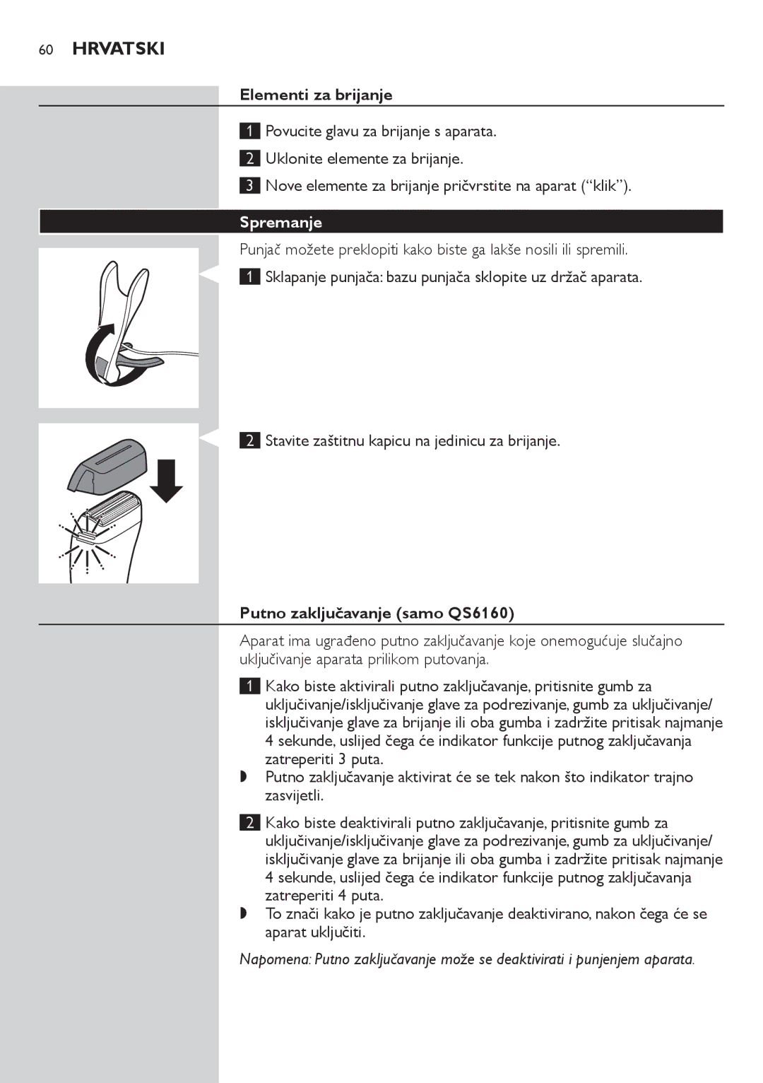 Philips QS6140 manual Elementi za brijanje, Spremanje, Putno zaključavanje samo QS6160 