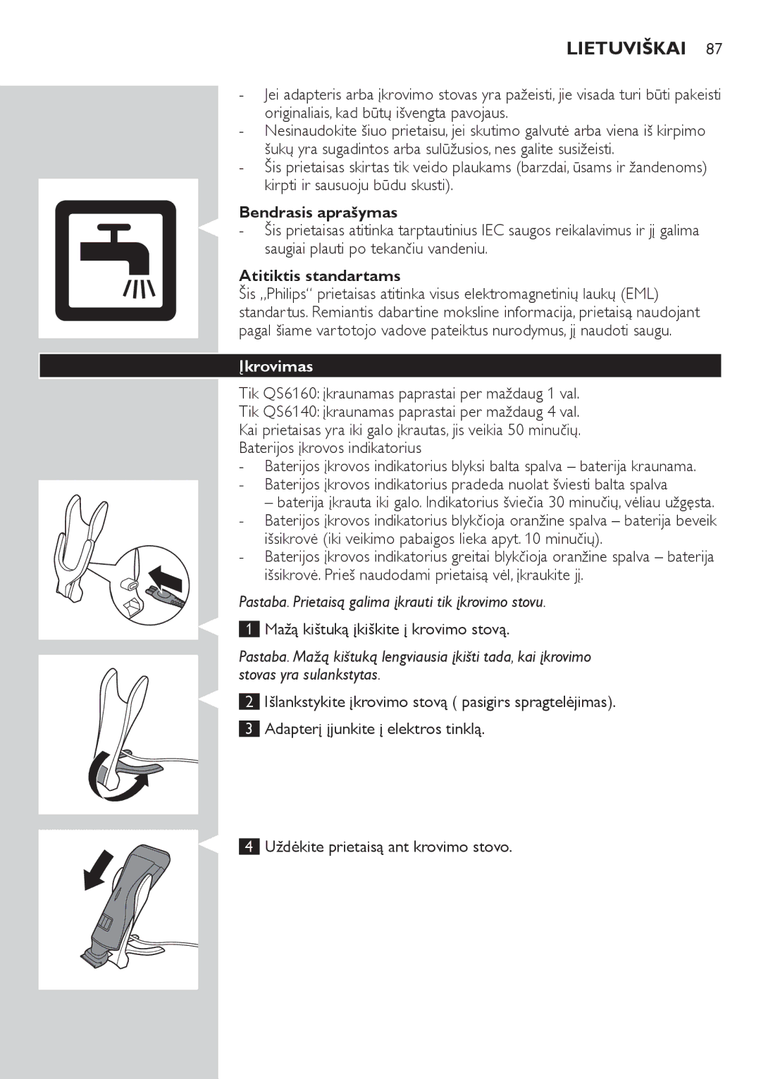 Philips QS6140 manual Lietuviškai, Bendrasis aprašymas, Atitiktis standartams, Įkrovimas 