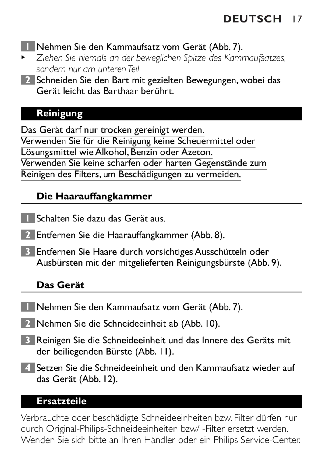 Philips QT4045 manual Reinigung, Die Haarauffangkammer, Das Gerät, Ersatzteile 