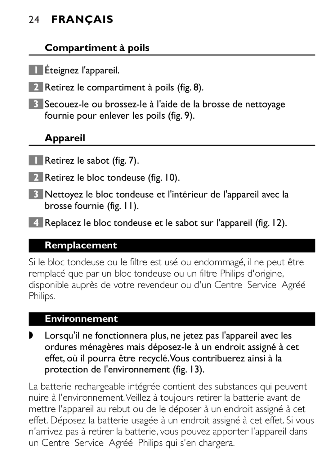 Philips QT4045 manual Compartiment à poils, Appareil, Remplacement, Environnement 