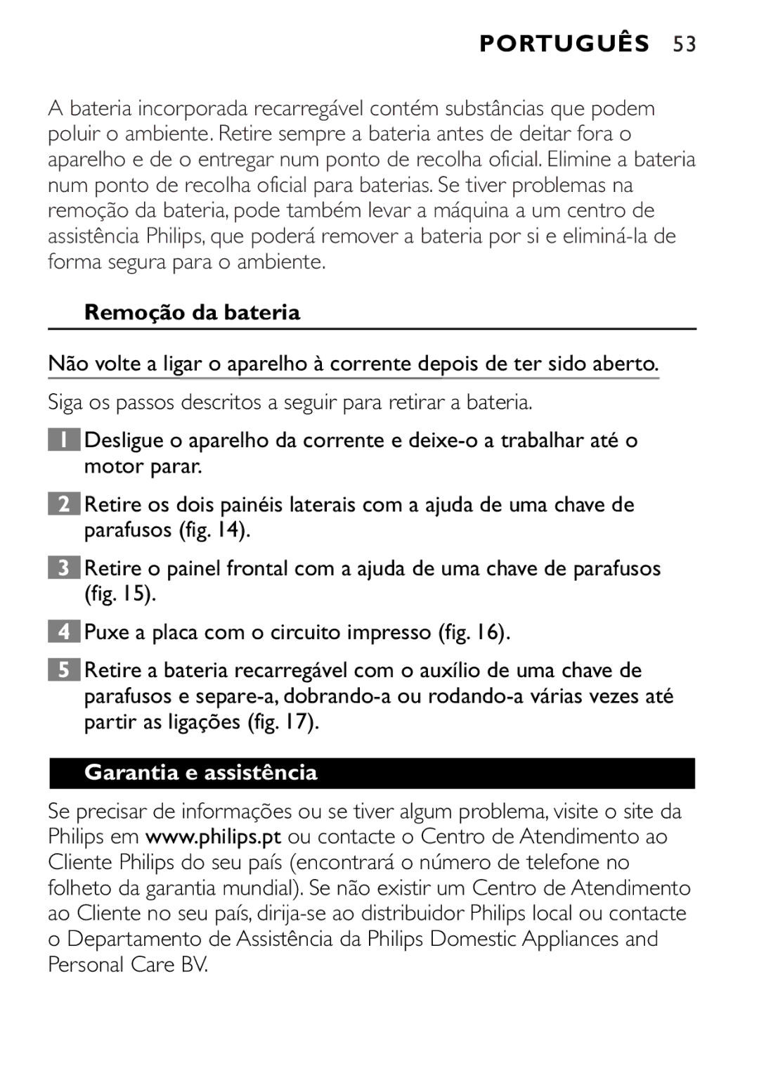 Philips QT4045 manual Remoção da bateria, Garantia e assistência 