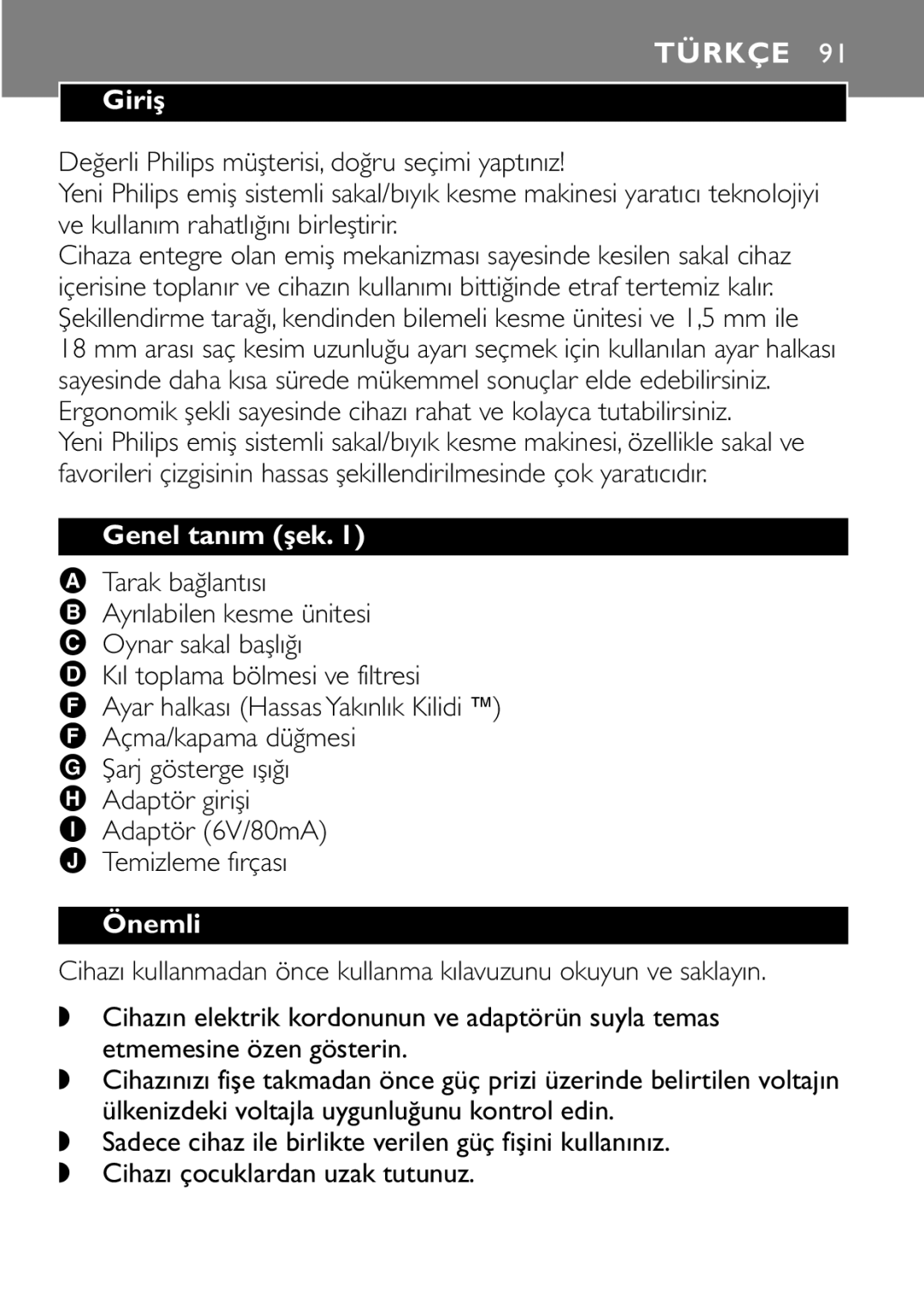 Philips QT4045 manual Türkçe, Giriş, Genel tanım şek, Önemli 