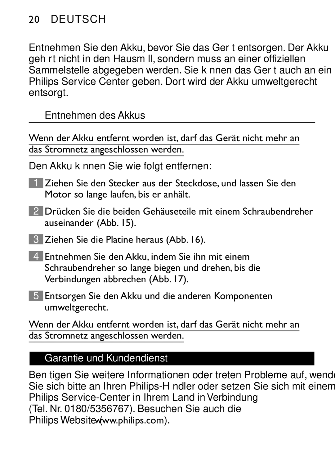 Philips QT4060 manual Entnehmen des Akkus, Garantie und Kundendienst 