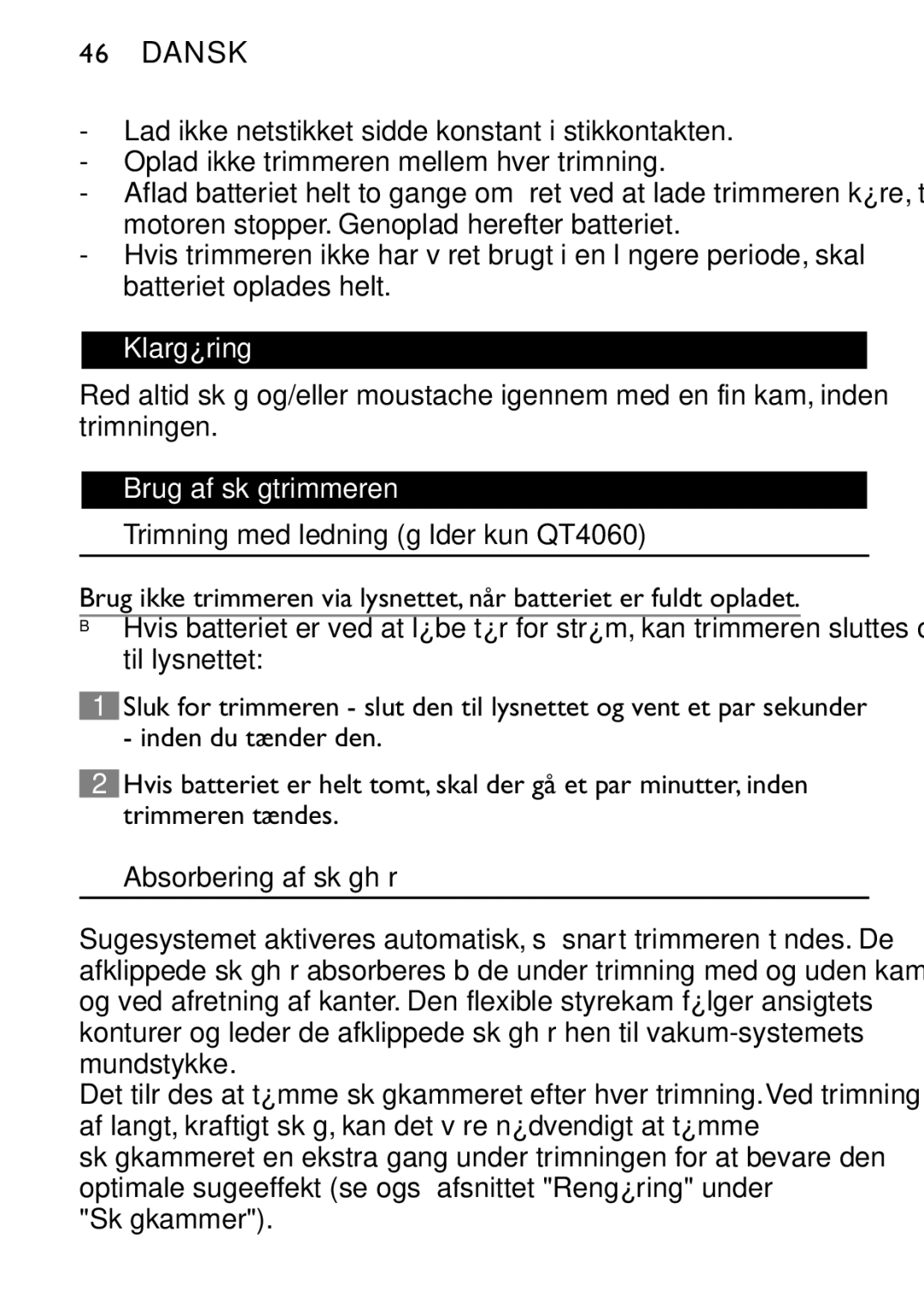 Philips manual Klargøring, Brug af skægtrimmeren, Trimning med ledning gælder kun QT4060, Absorbering af skæghår 