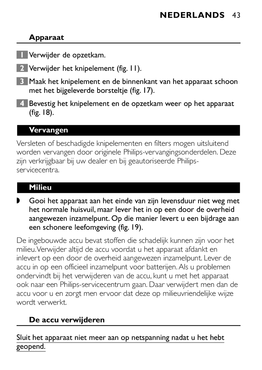 Philips QT4040, QT4080 manual Apparaat, Vervangen, Milieu, De accu verwijderen 