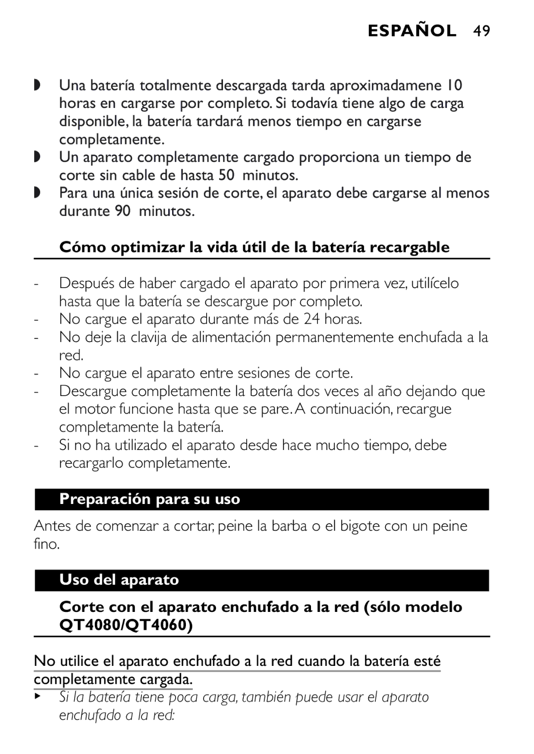 Philips QT4040, QT4080 manual Cómo optimizar la vida útil de la batería recargable, Preparación para su uso, Uso del aparato 