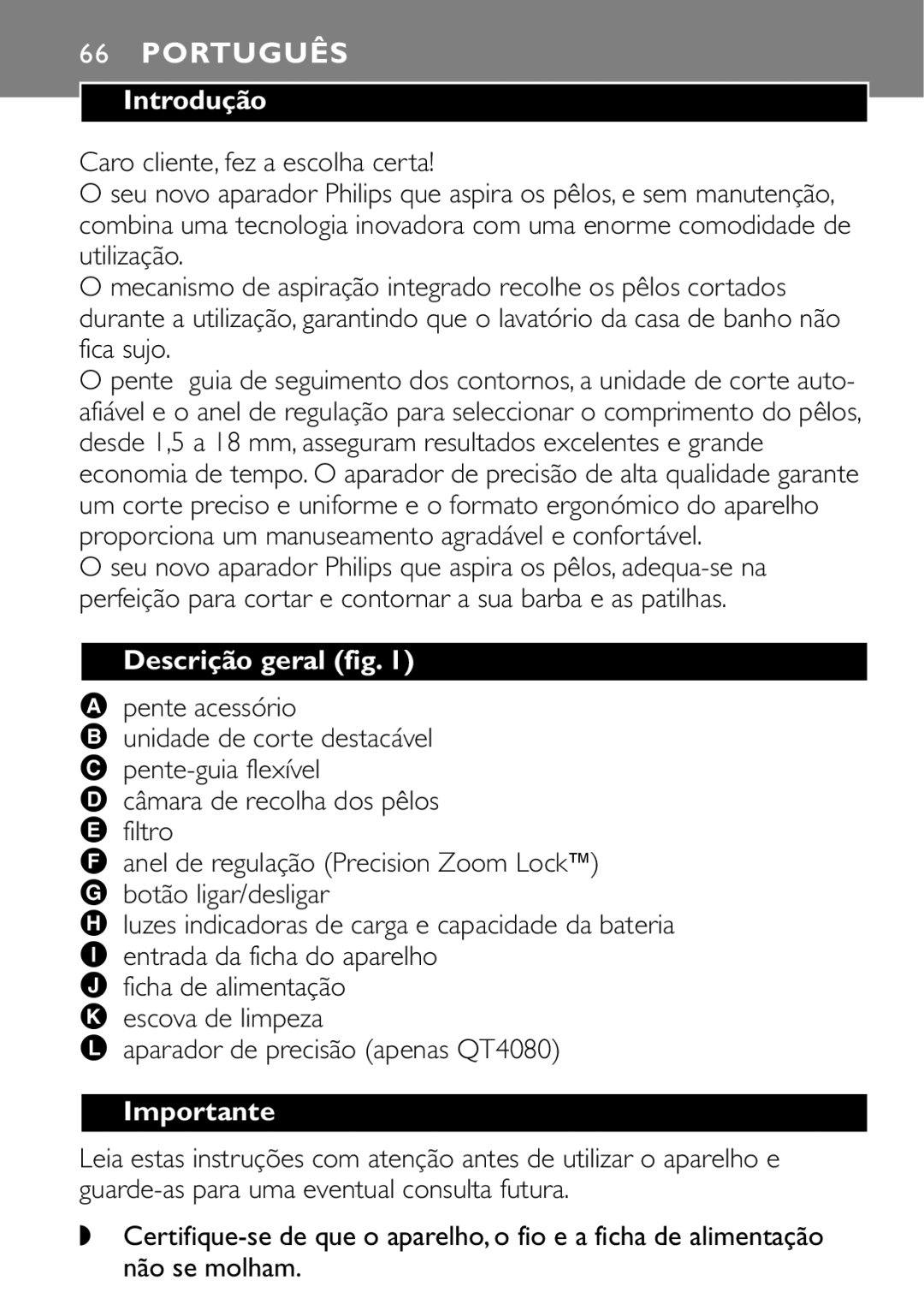 Philips QT4040 manual Introdução, Descrição geral fig, Pente acessório, Aparador de precisão apenas QT4080 