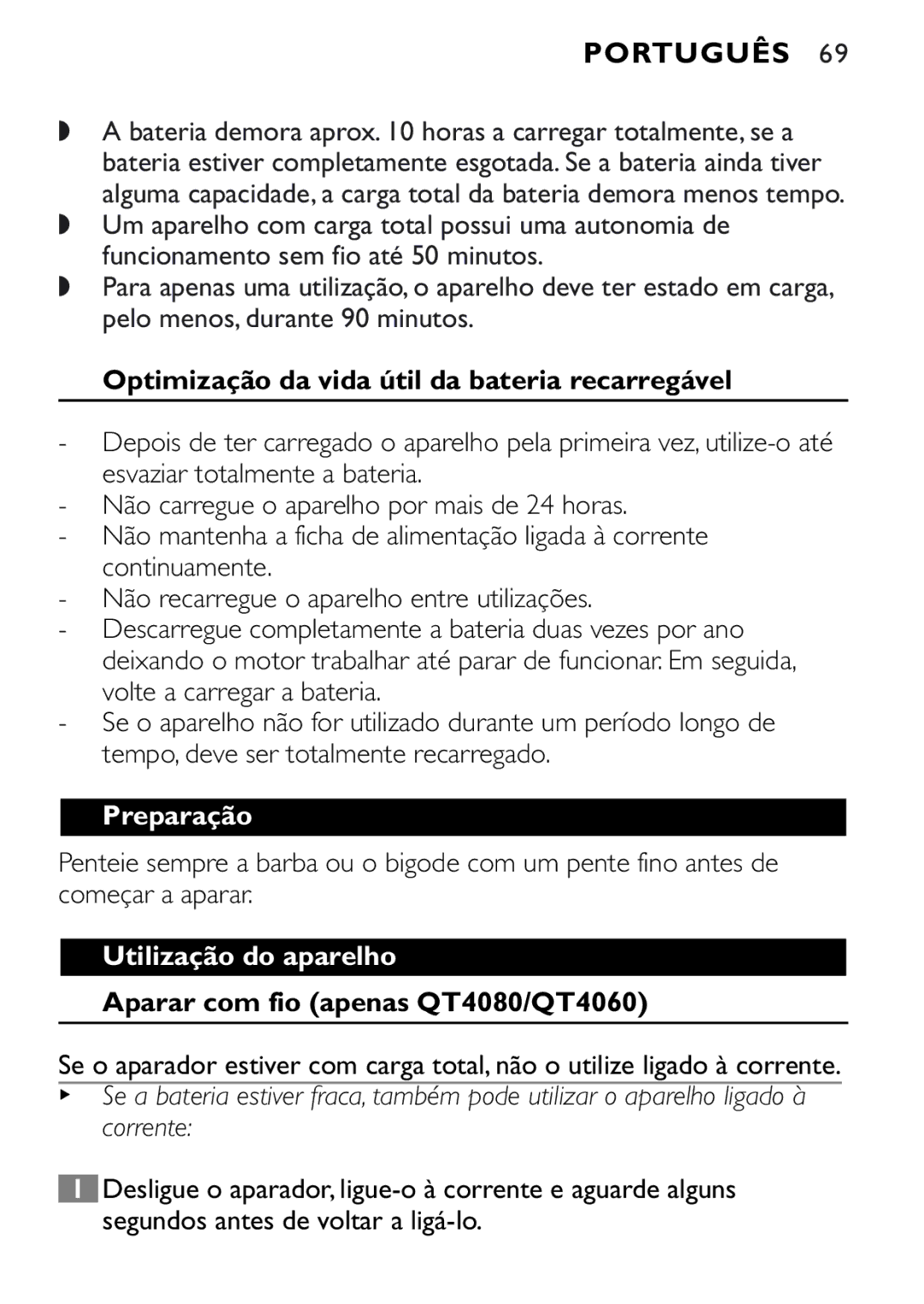 Philips QT4040, QT4080 manual Optimização da vida útil da bateria recarregável, Preparação, Utilização do aparelho 