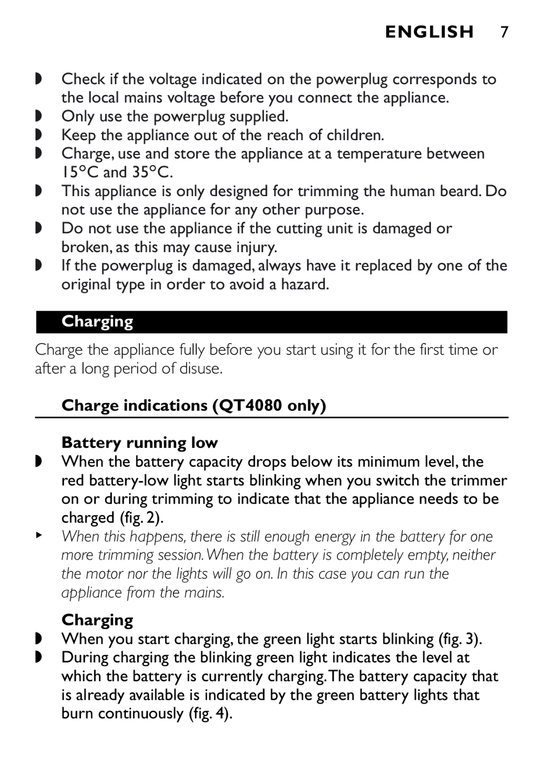 Philips QT4040 manual Charging, Charge indications QT4080 only Battery running low 