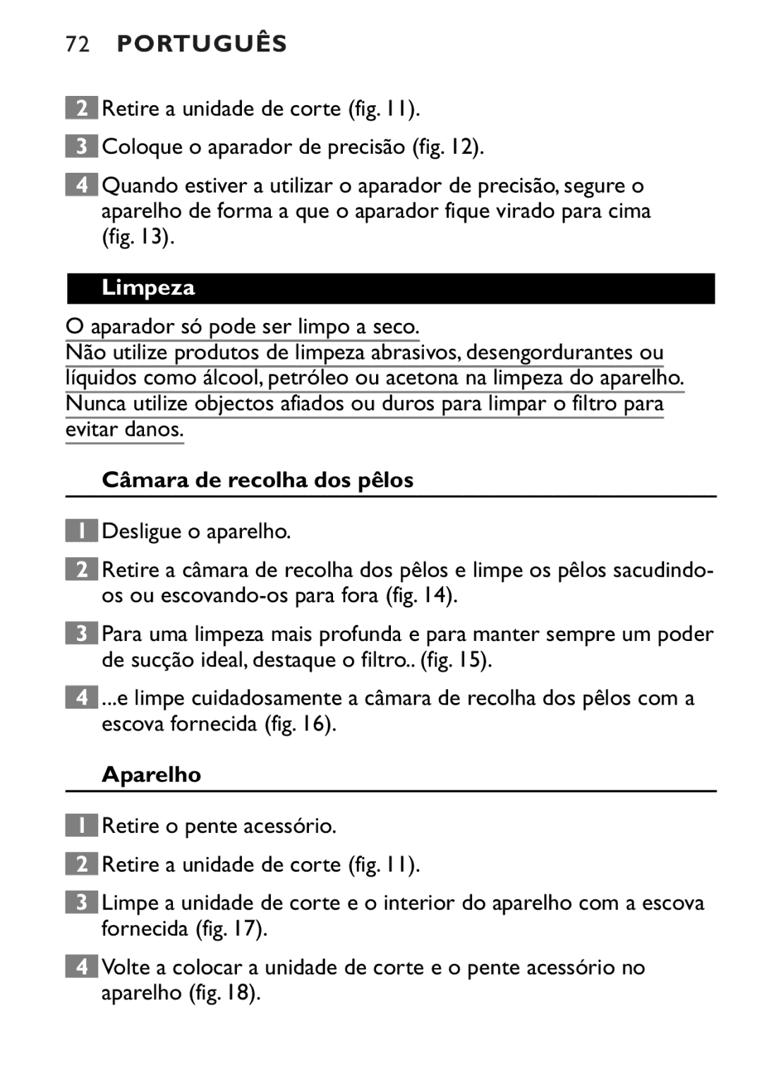 Philips QT4080, QT4040 manual Limpeza, Aparador só pode ser limpo a seco, Câmara de recolha dos pêlos, Aparelho 