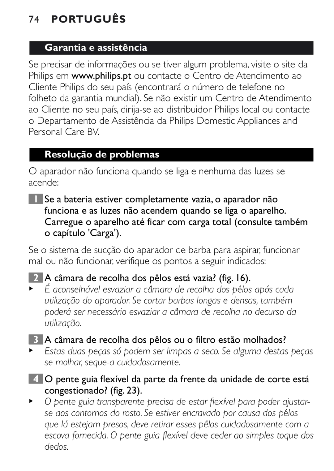 Philips QT4080, QT4040 manual Garantia e assistência Resolução de problemas, Câmara de recolha dos pêlos está vazia? fig 