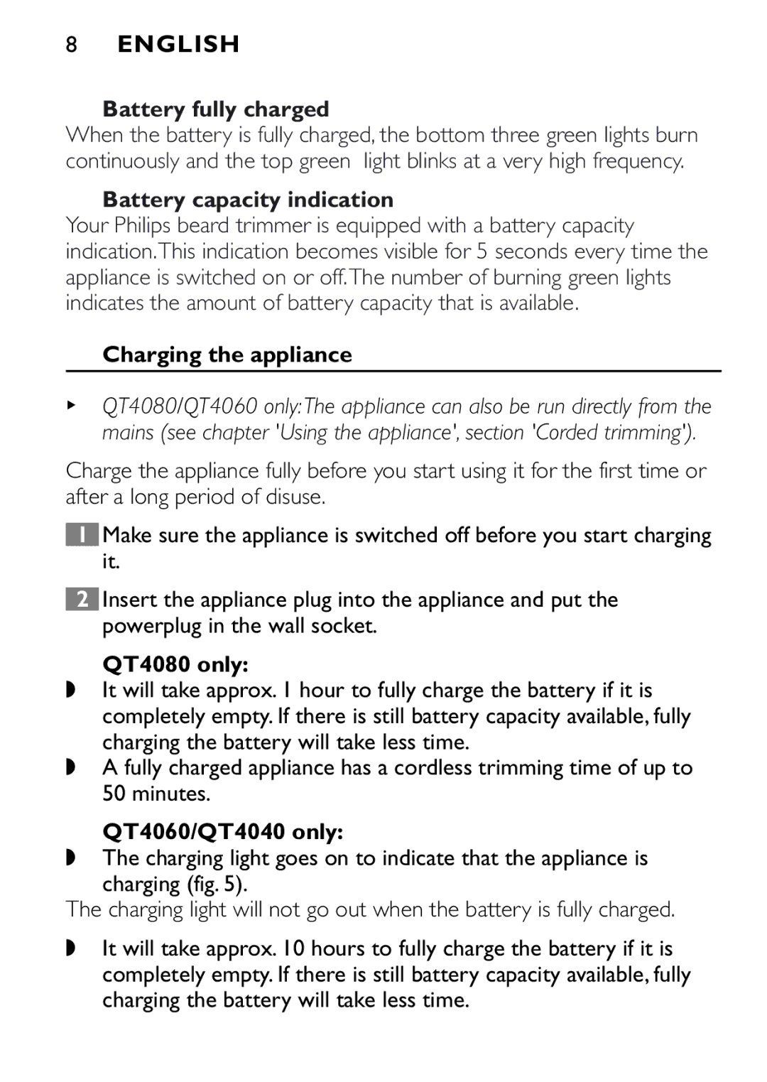 Philips Battery fully charged, Battery capacity indication, Charging the appliance, QT4080 only, QT4060/QT4040 only 