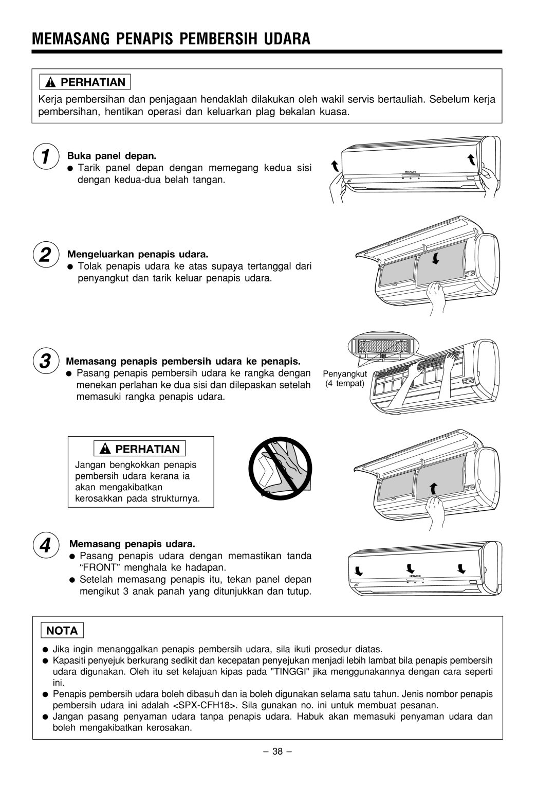 Philips RAC-X18CX, RAS-X18CX instruction manual Memasang Penapis Pembersih Udara, Perhatian 