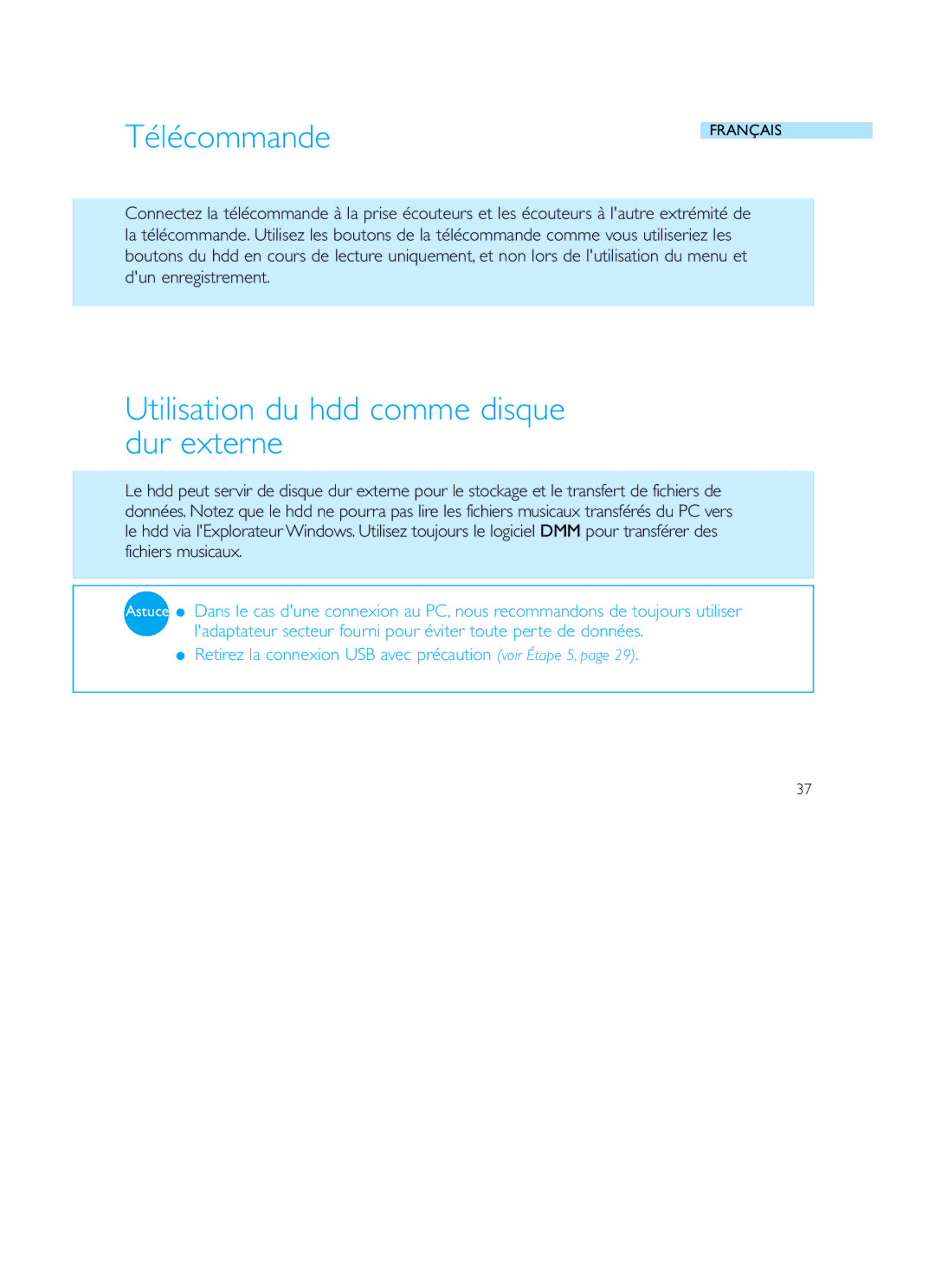 Philips Recording Audio Jukebox user manual Télécommande, Utilisation du hdd comme disque dur externe 