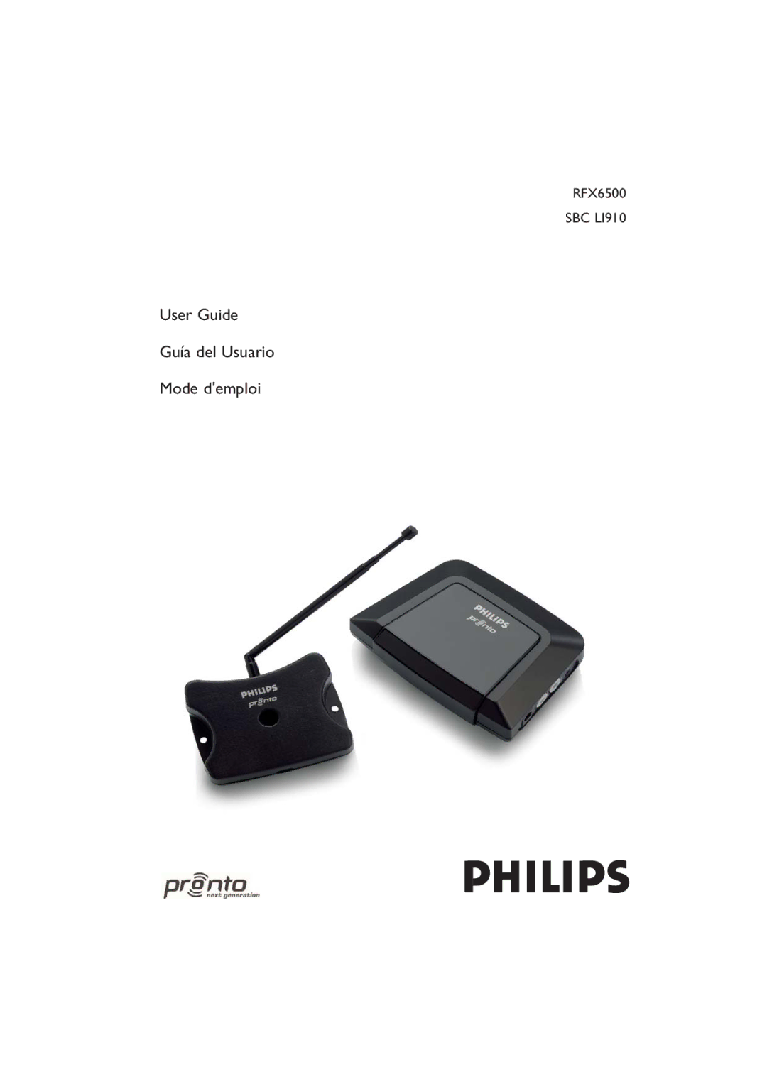 Philips SBC LI910, RFX6500 manual User Guide Guía del Usuario Mode demploi 