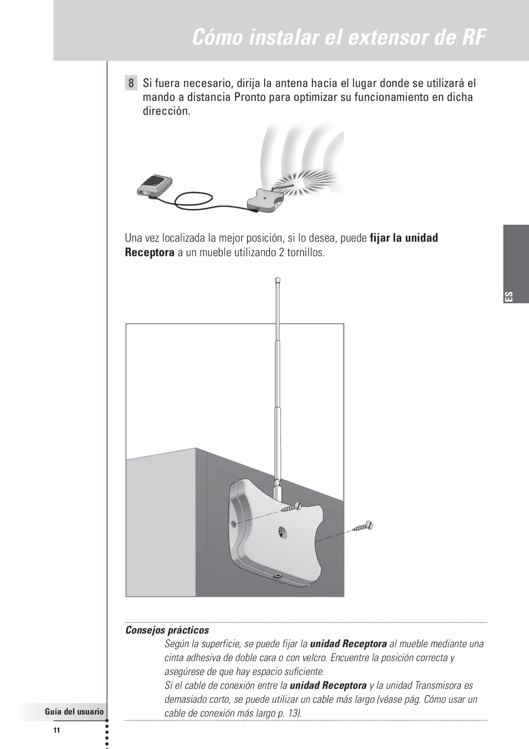 Philips RFX6500, SBC LI910 manual Cómo instalar el extensor de RF, Asegúrese de que hay espacio suficiente 