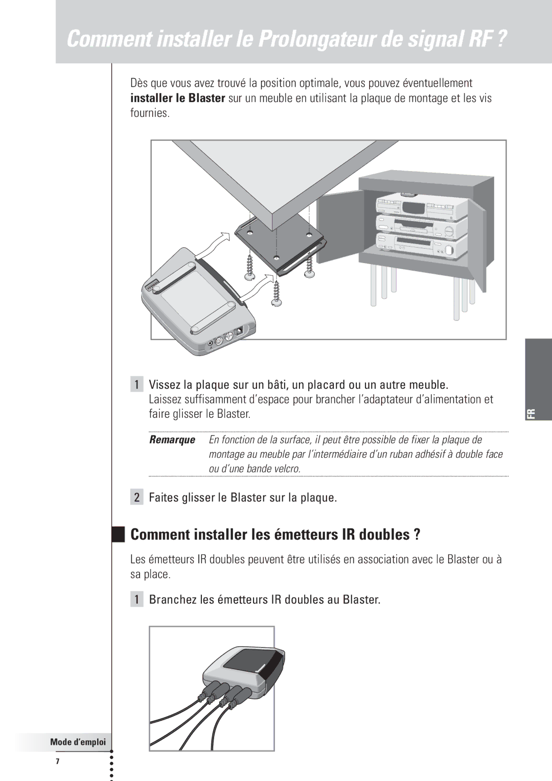 Philips RFX6500, SBC LI910 manual Comment installer les émetteurs IR doubles ? 