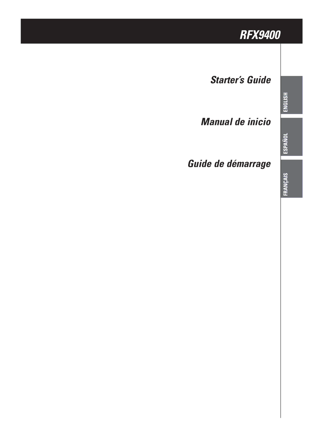 Philips RFX9400 manual Starter’s Guide 