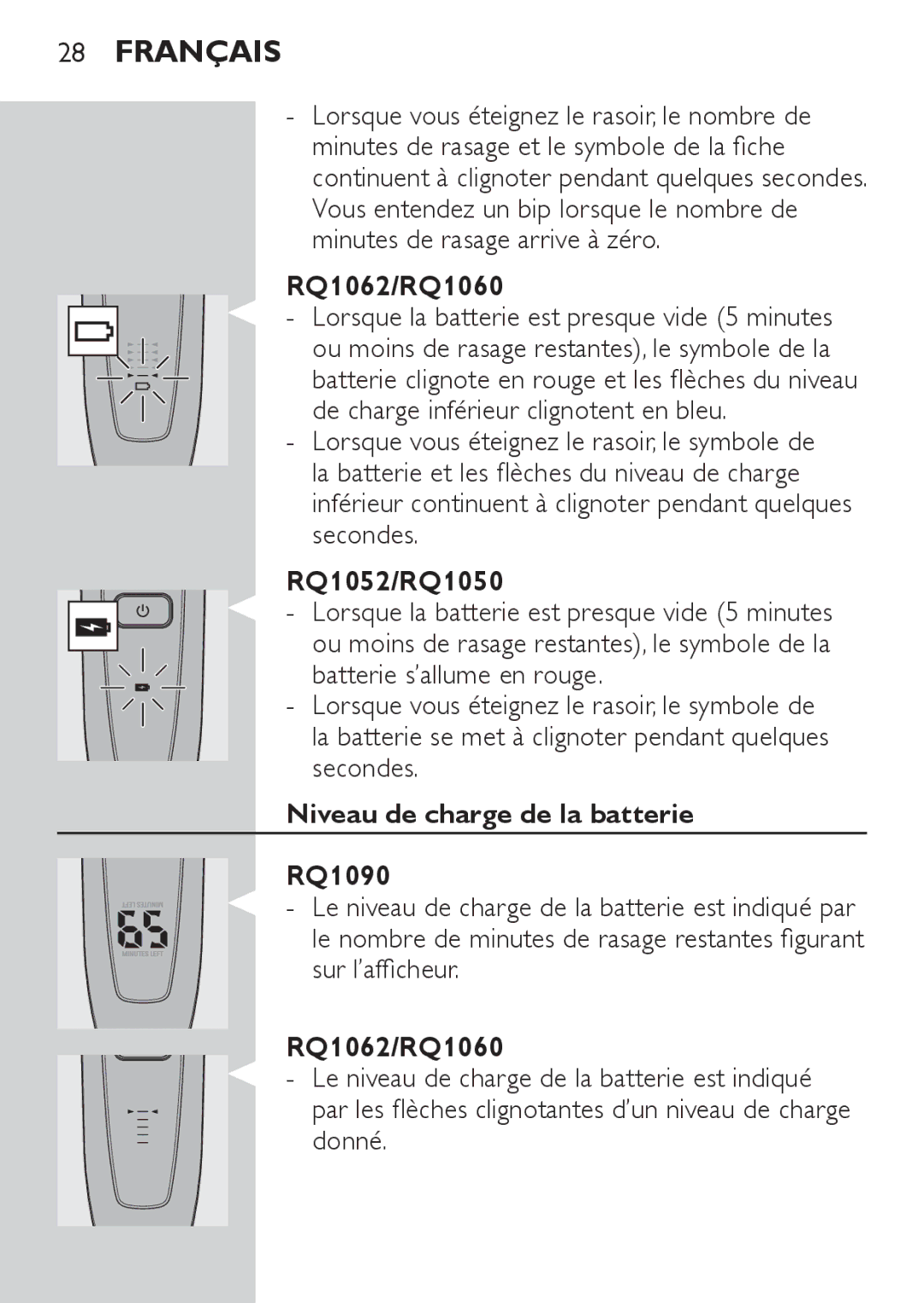 Philips RQ1062, RQ1052, RQ1050, RQ1060 manual Niveau de charge de la batterie RQ1090 