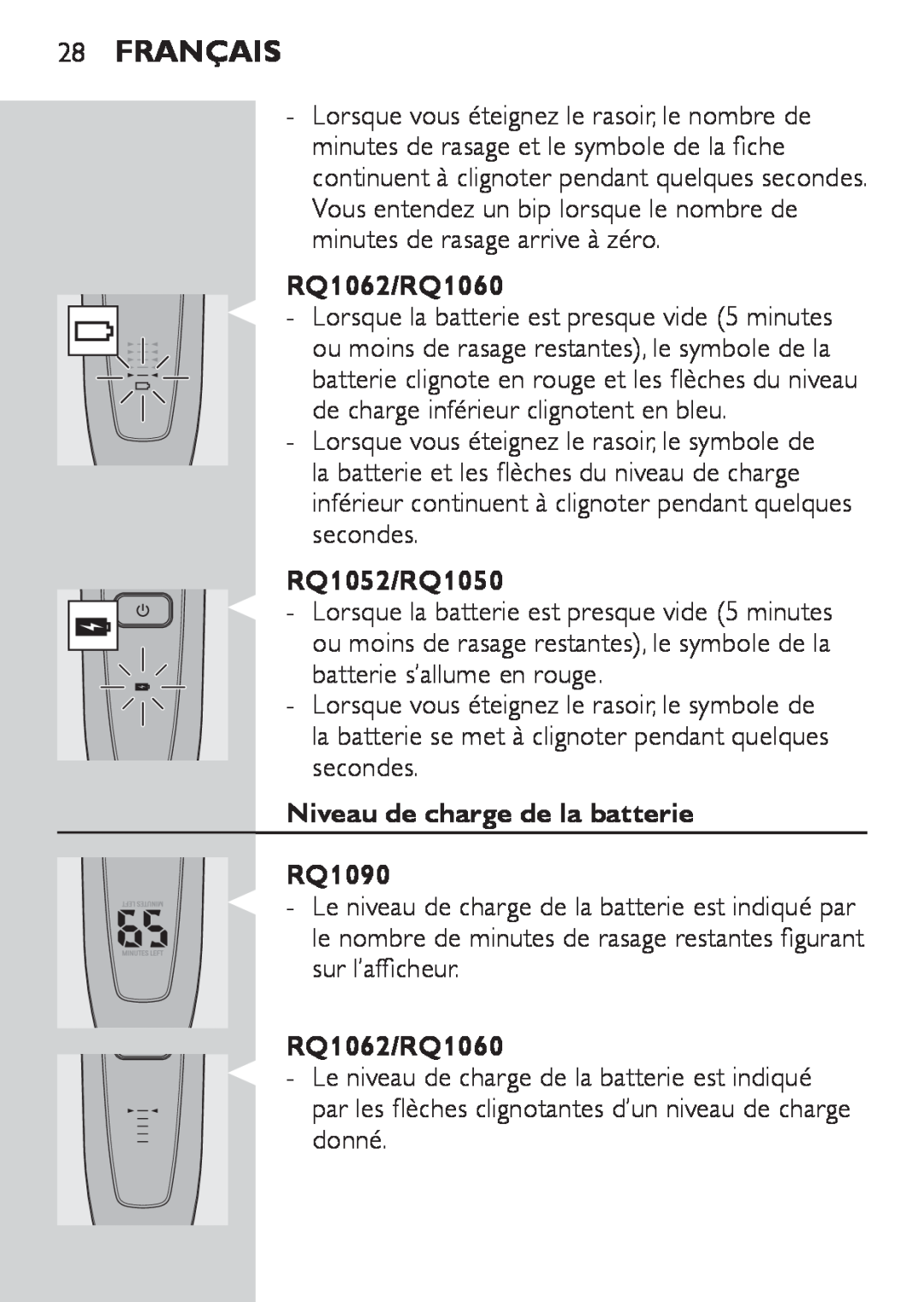 Philips manual Français, Niveau de charge de la batterie RQ1090, RQ1062/RQ1060, RQ1052/RQ1050 