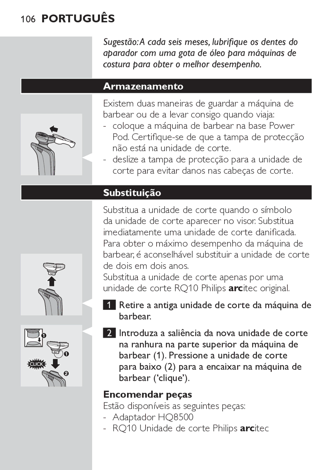 Philips RQ1052, RQ1062 manual Armazenamento, Substituição, Encomendar peças 