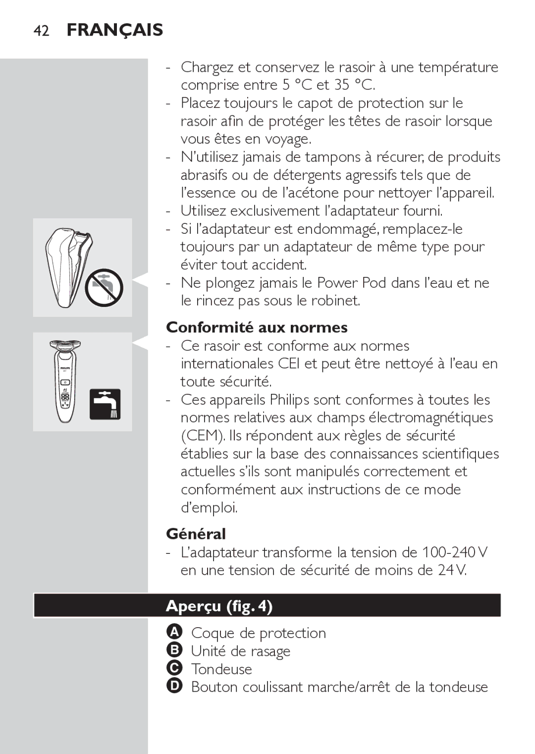 Philips RQ1052 Conformité aux normes, Toute sécurité, Général, Aperçu fig, Coque de protection Unité de rasage Tondeuse 