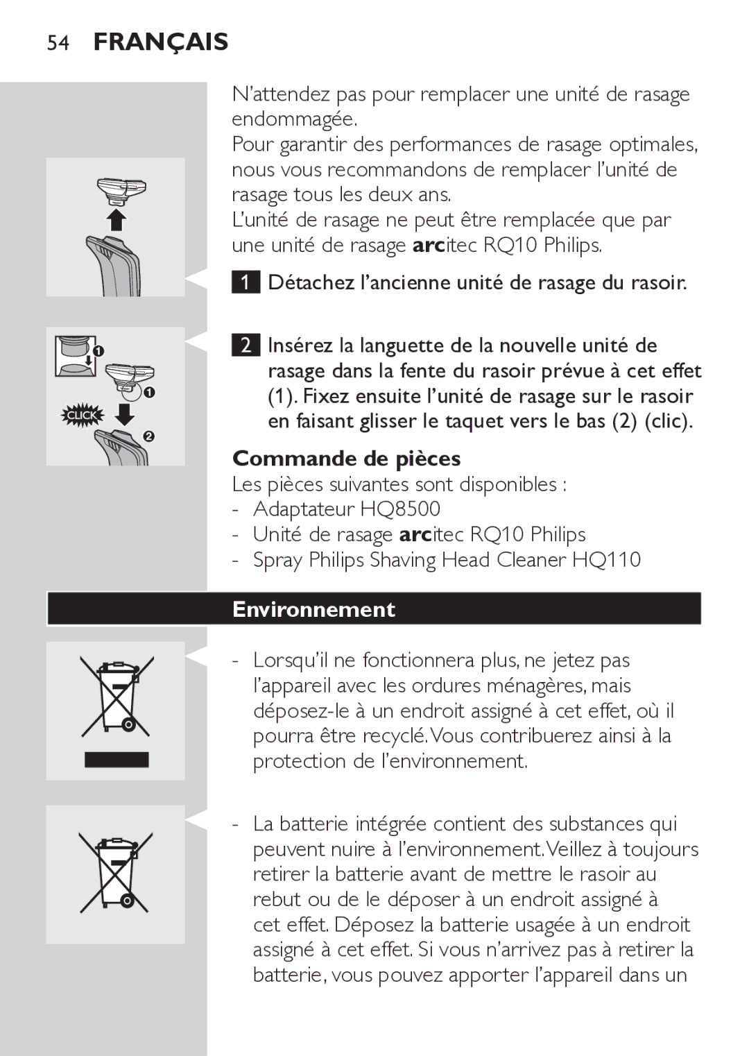 Philips RQ1052 ’attendez pas pour remplacer une unité de rasage endommagée, Détachez l’ancienne unité de rasage du rasoir 