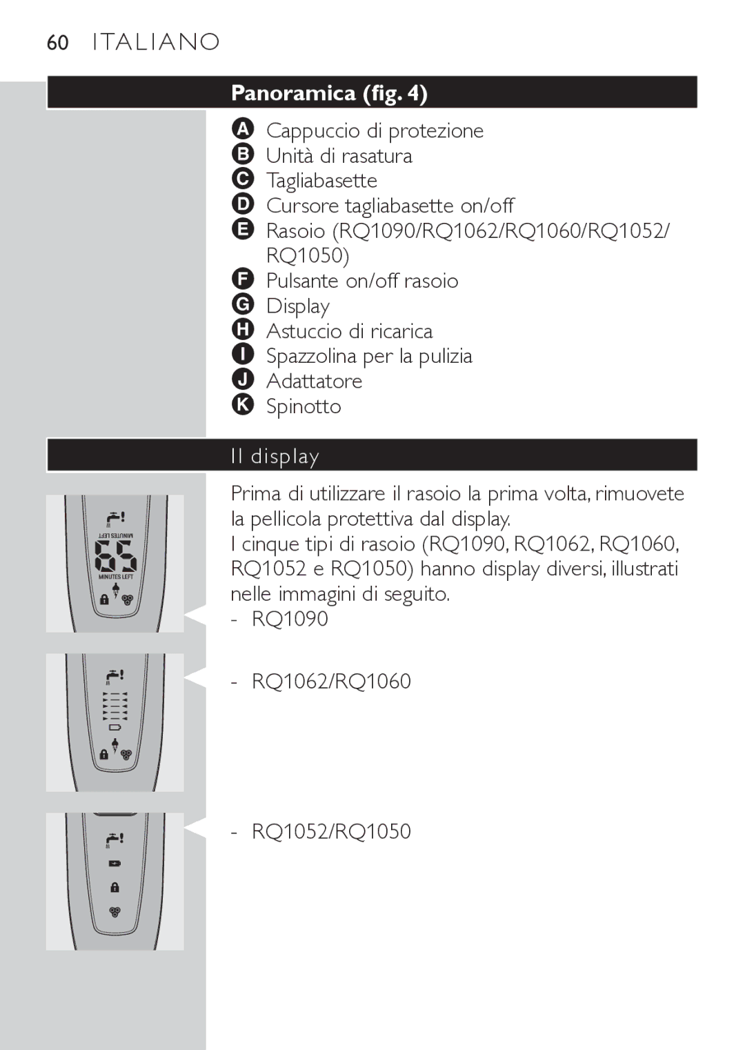 Philips RQ1052, RQ1062 manual Panoramica fig, Il display 