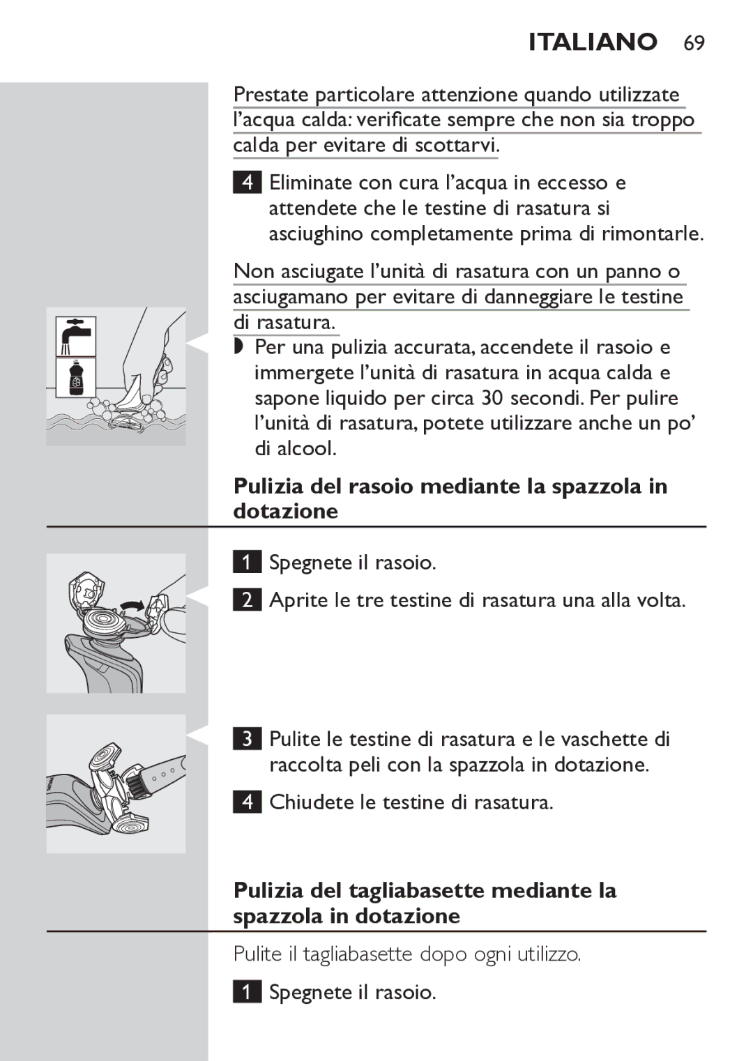 Philips RQ1062, RQ1052 manual Pulizia del rasoio mediante la spazzola in dotazione, Chiudete le testine di rasatura 